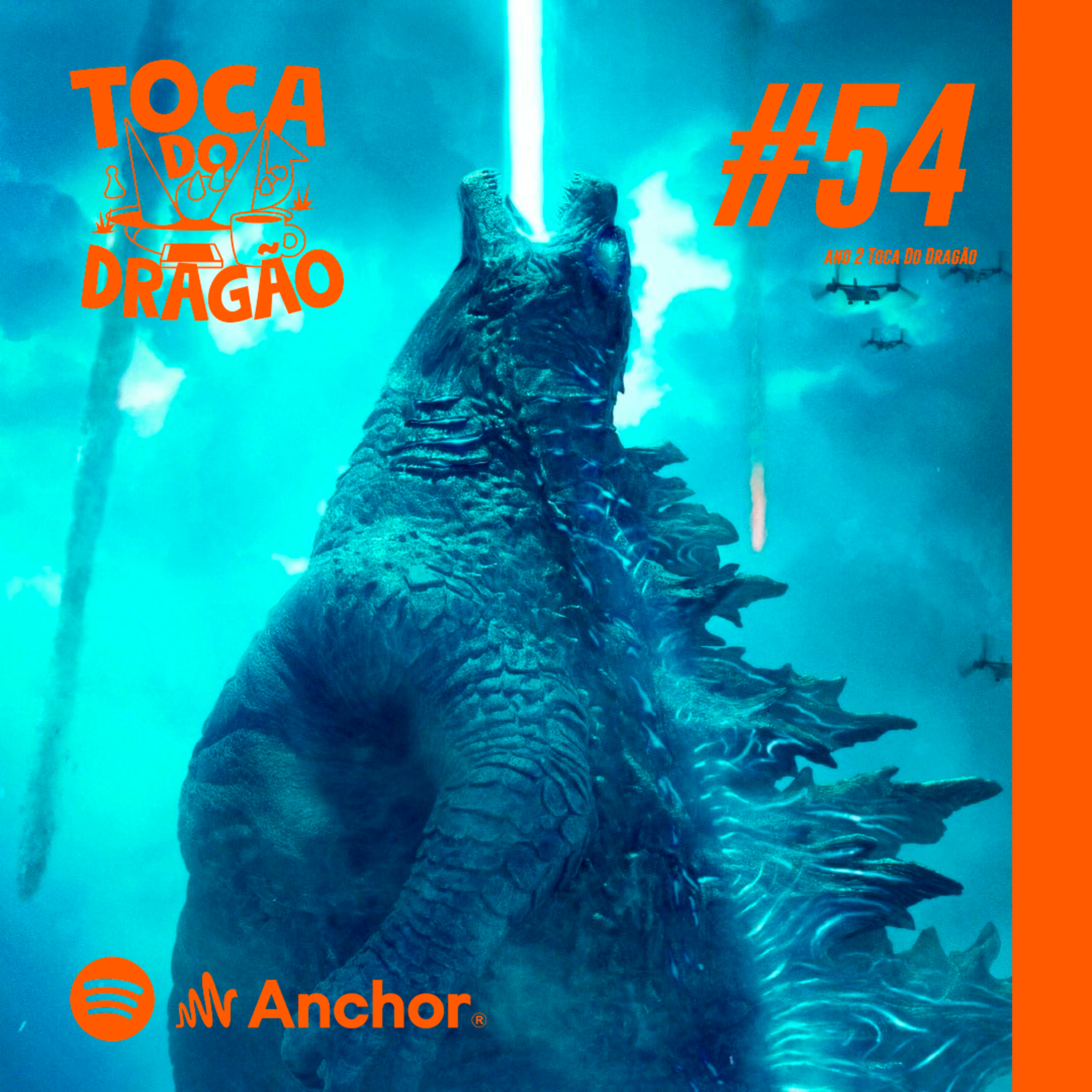 TDD EP#54 | MONSTROS DE FILMES | GODZILLA: O Rei do Rolê dos Monstrão Doido