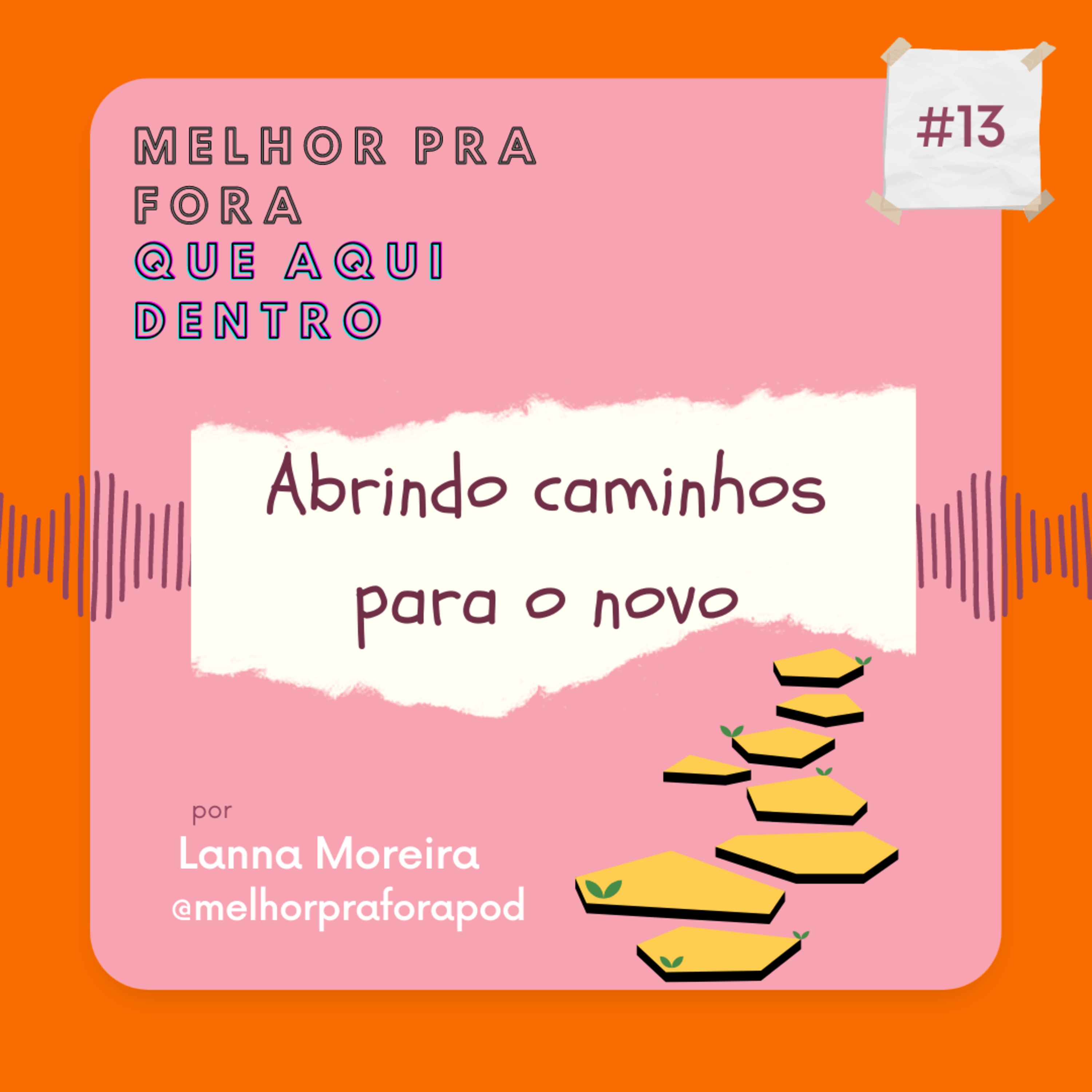 Melhor pra fora que aqui dentro
