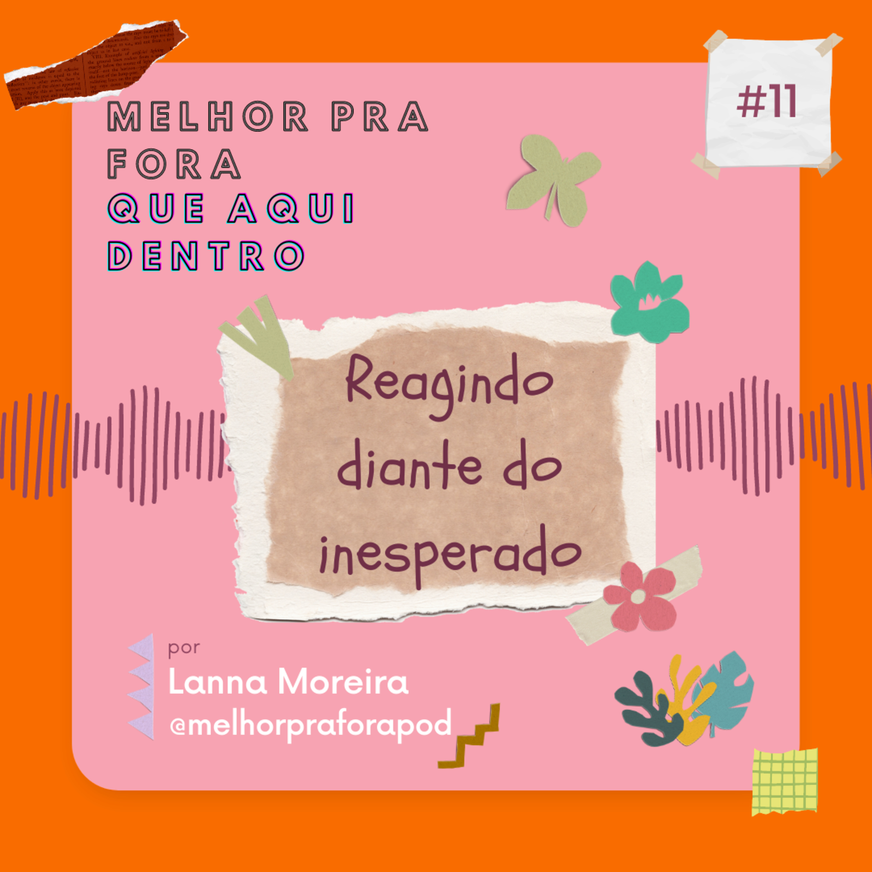 Melhor pra fora que aqui dentro