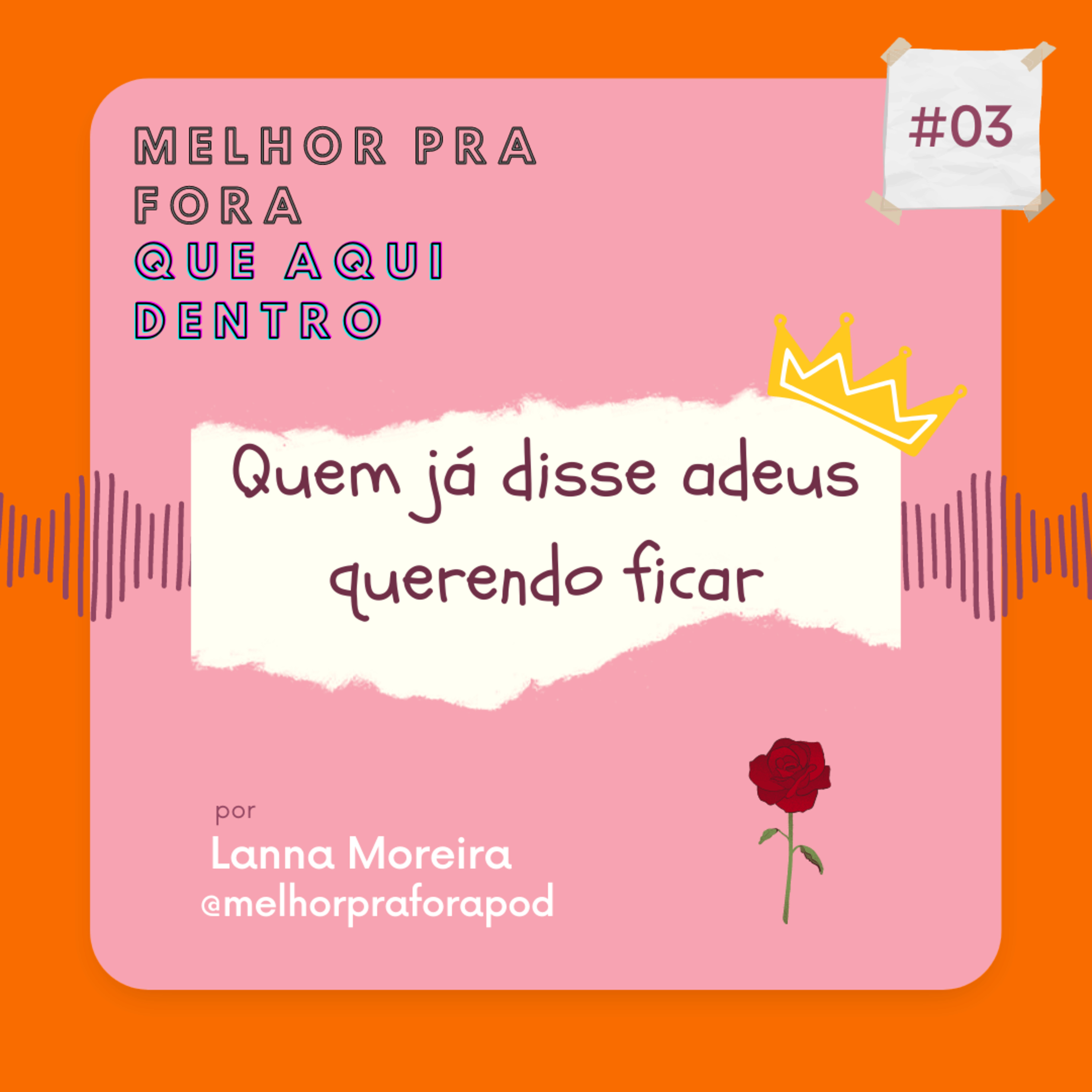 Melhor pra fora que aqui dentro