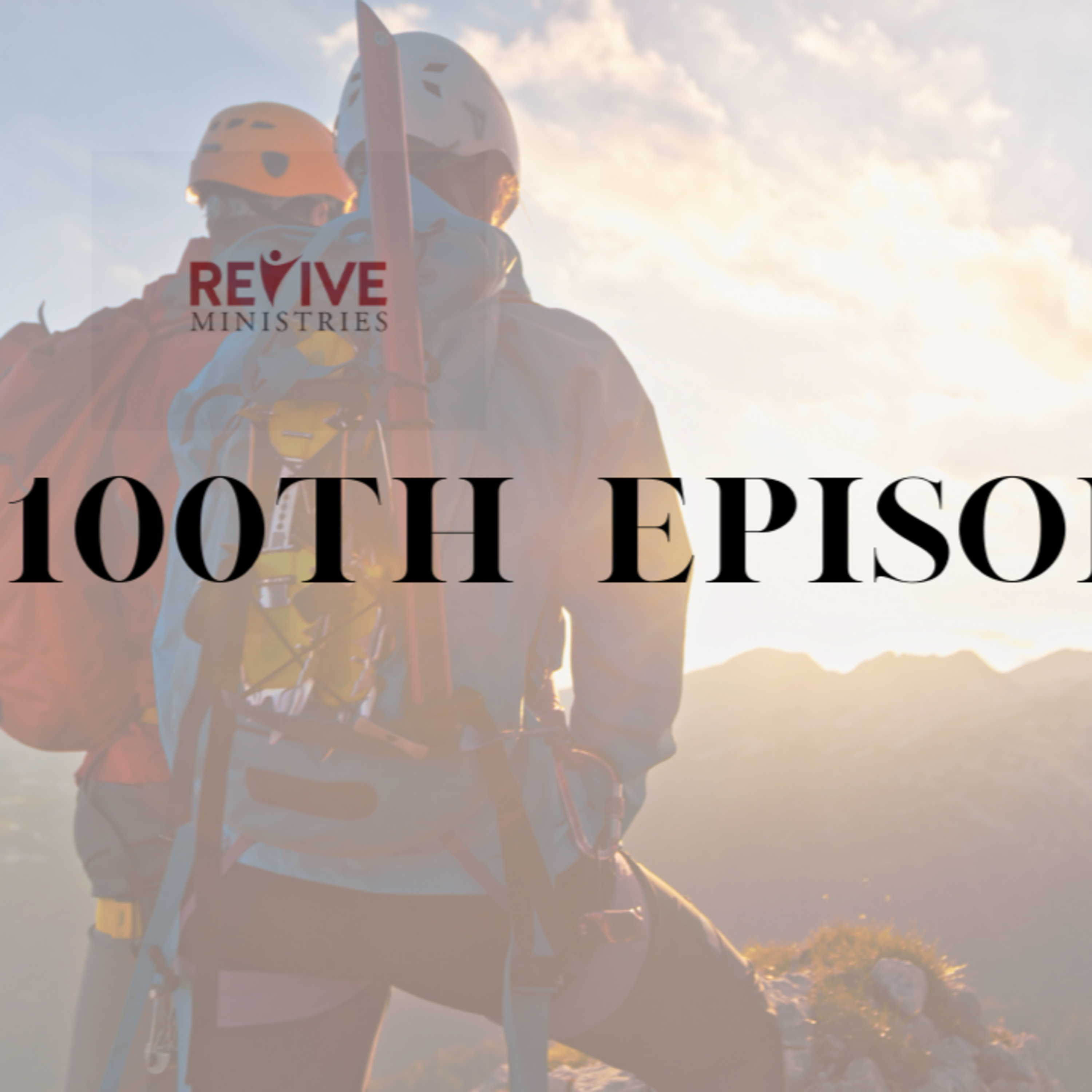 Revive Ministries: 100th Episode Special with Temika Jones episode artwork