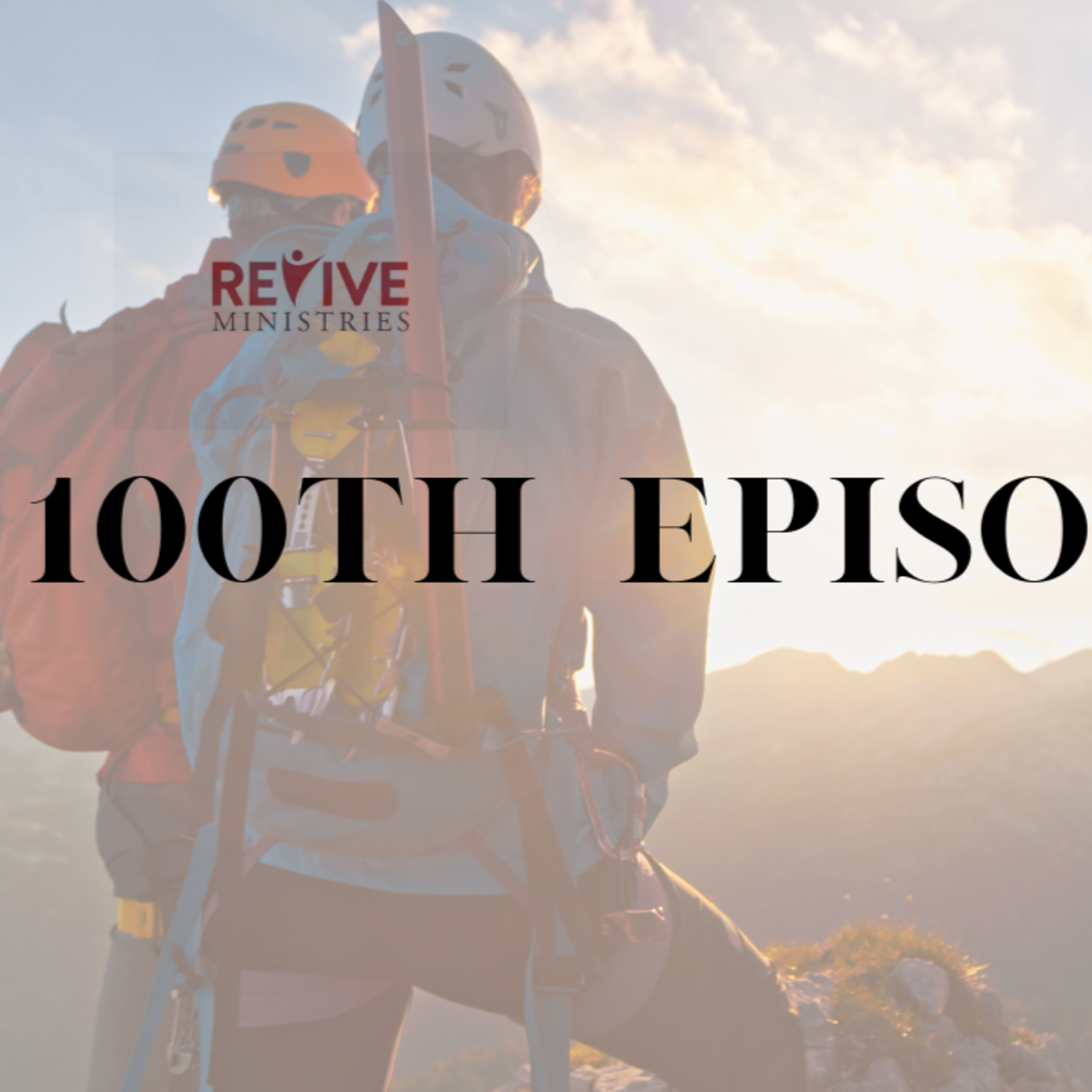 Revive Ministries:100th Episode Cover Music tribute~ "You Say" Lauren Daigle episode artwork