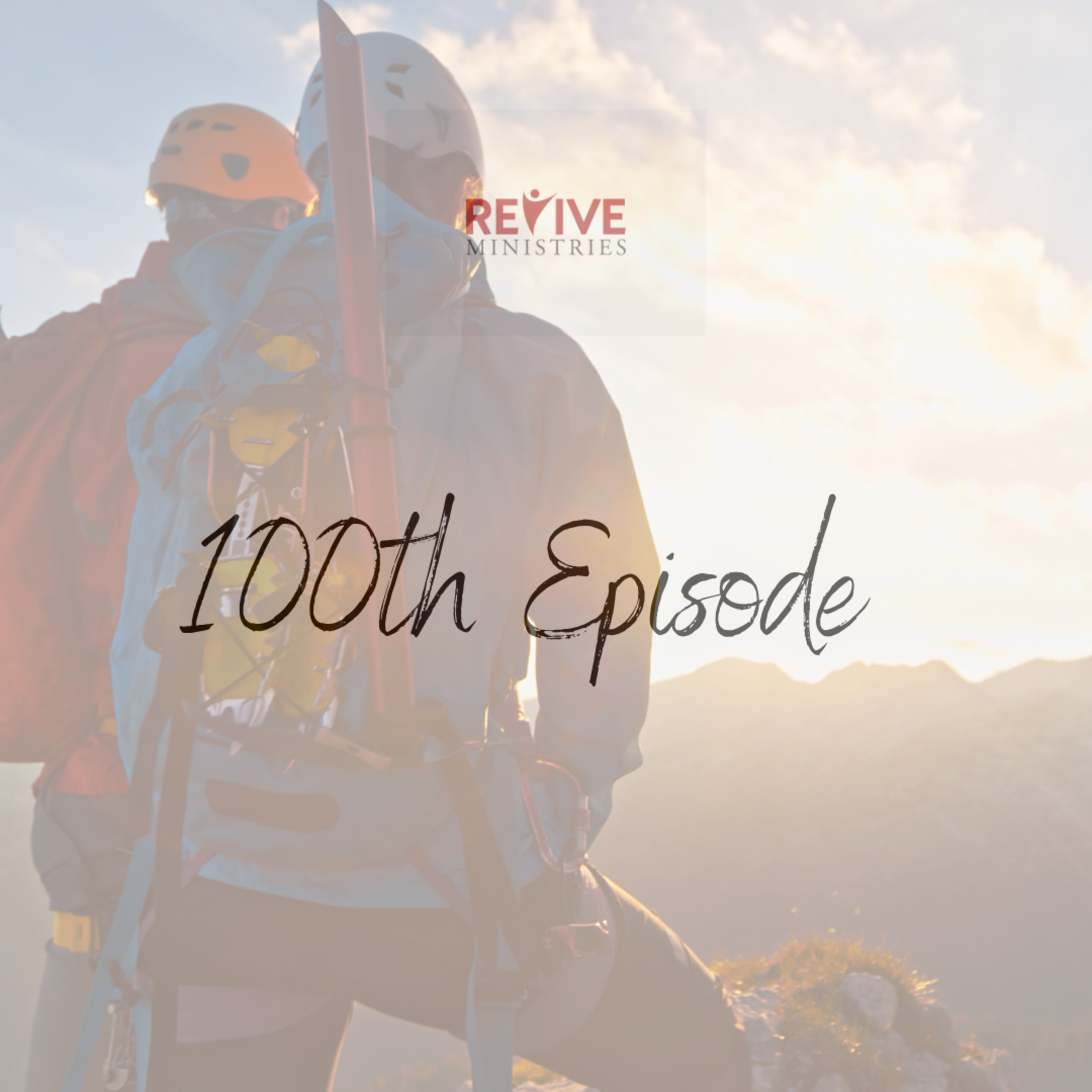 Revive Ministries:100th Episode Cover Music tribute ~ Sober by Demi Lovato episode artwork