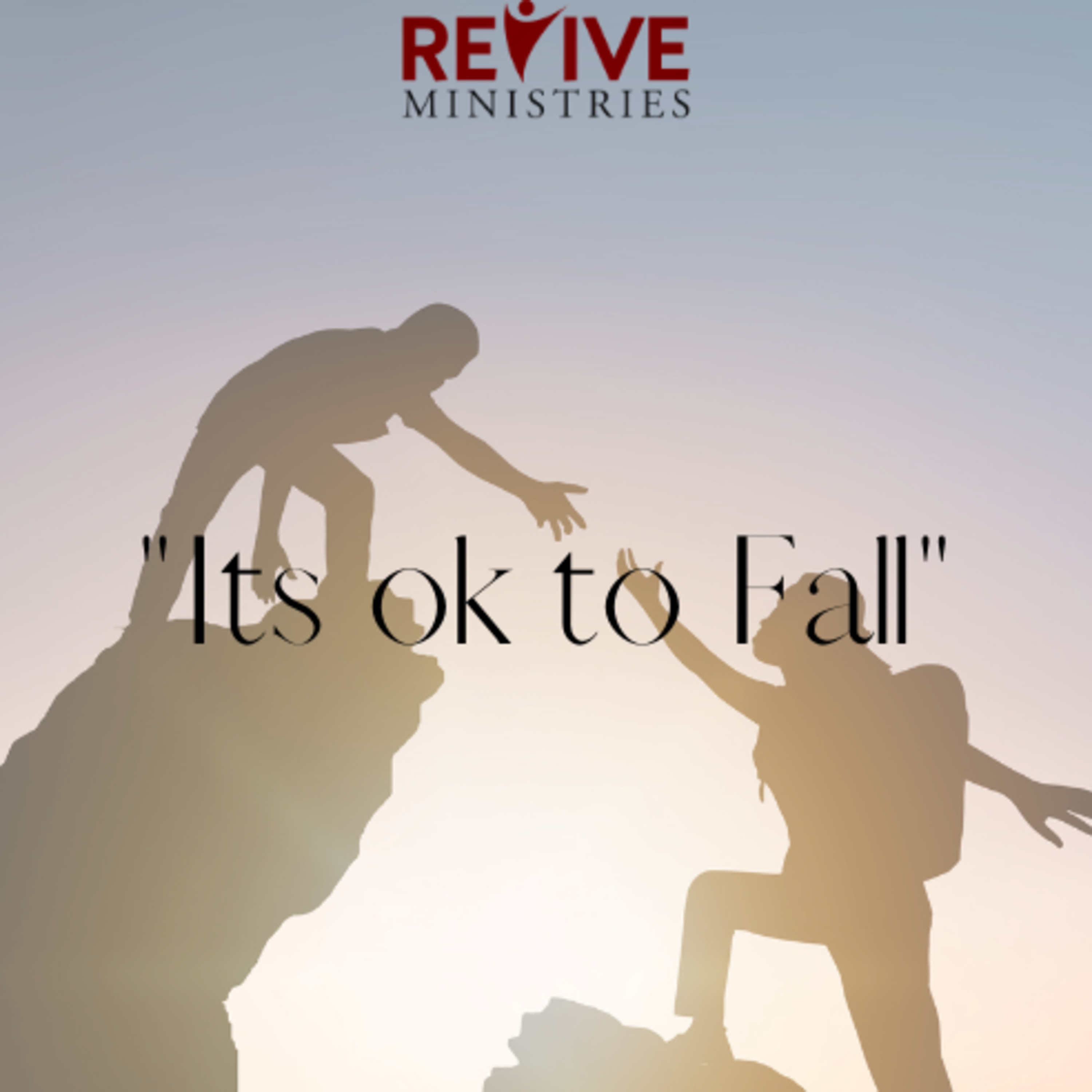 Revive Ministries Podcast: “It’s ok to Fall” with Weronika episode artwork