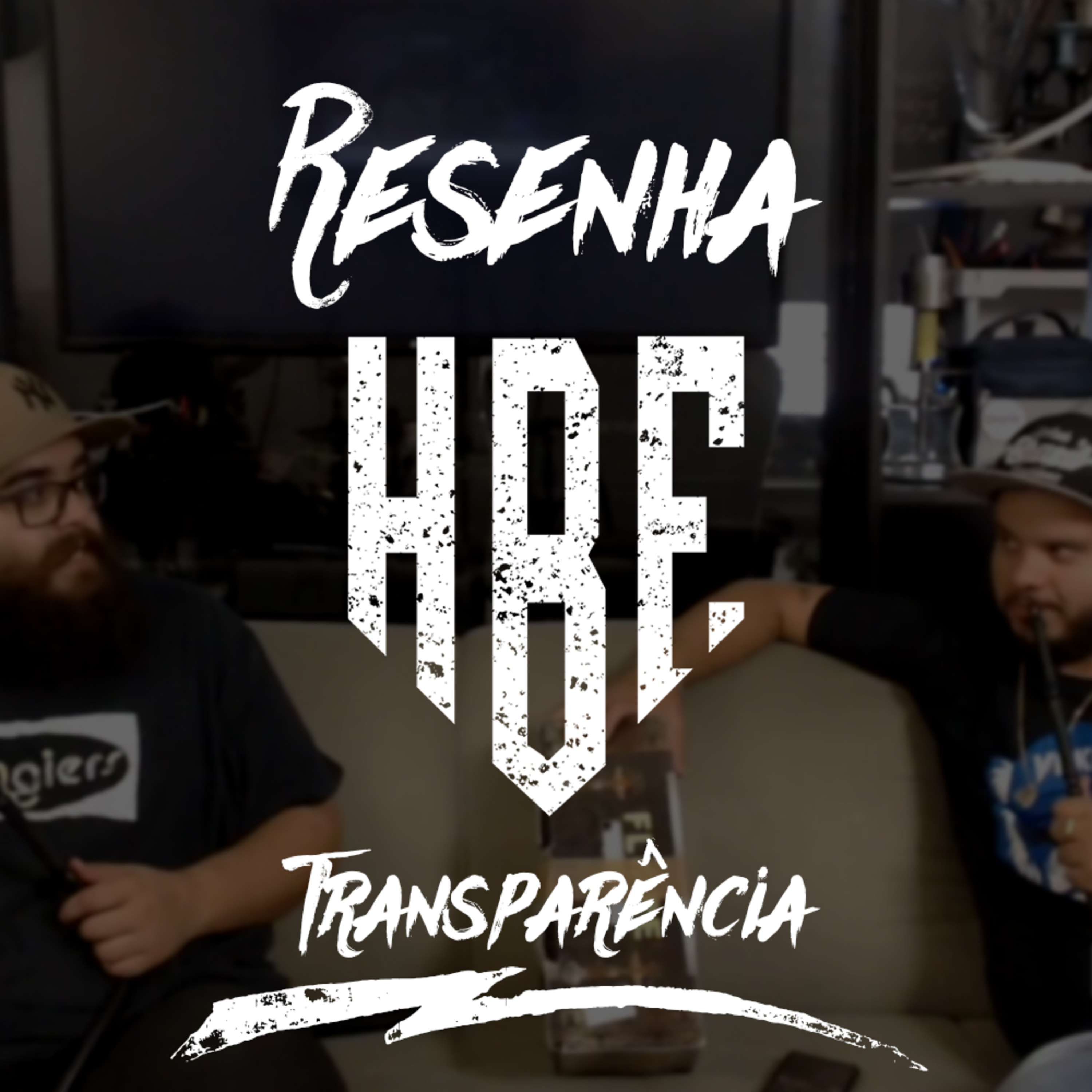 Resenha HBE - Transparência episode artwork