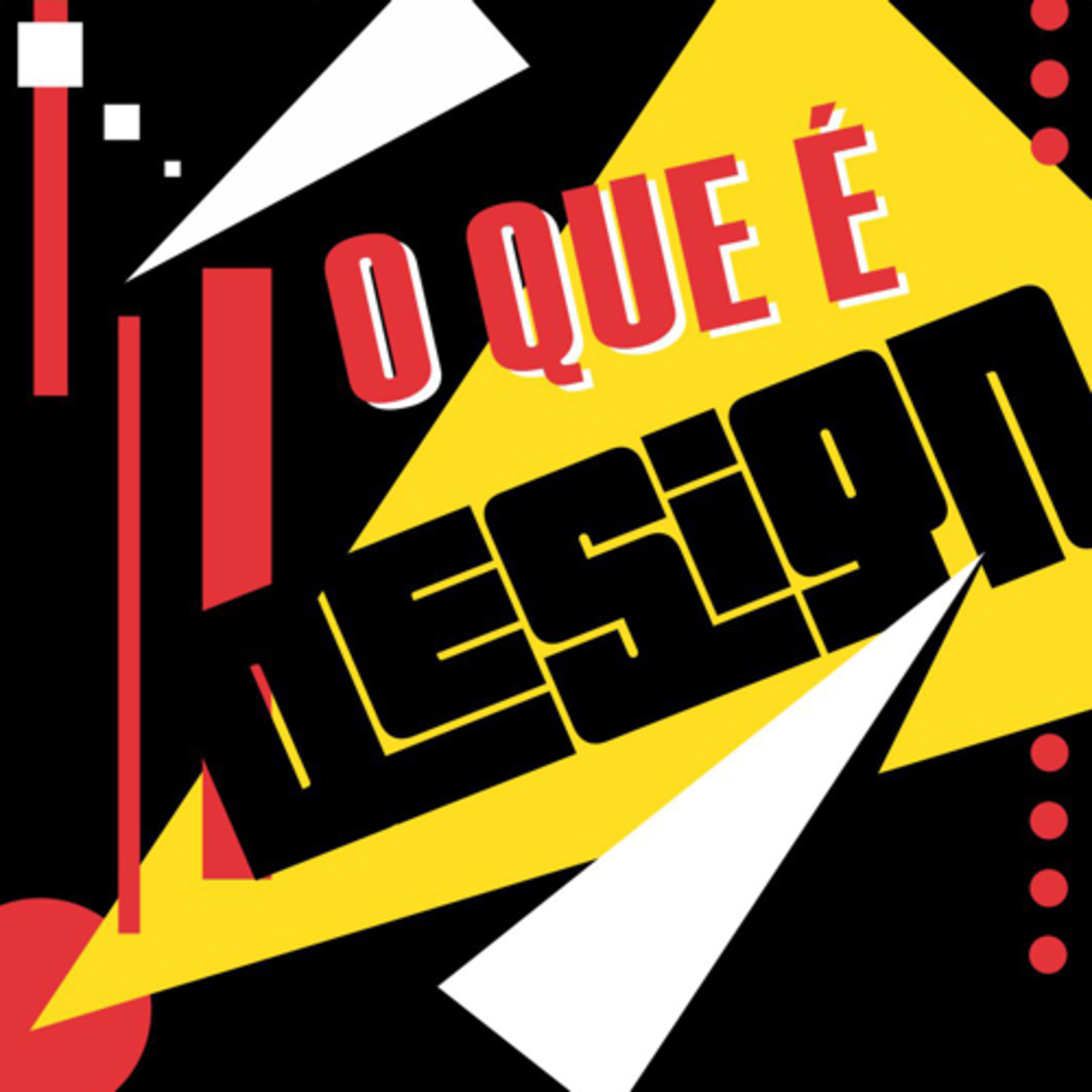 O QUE É DESIGN? episode artwork