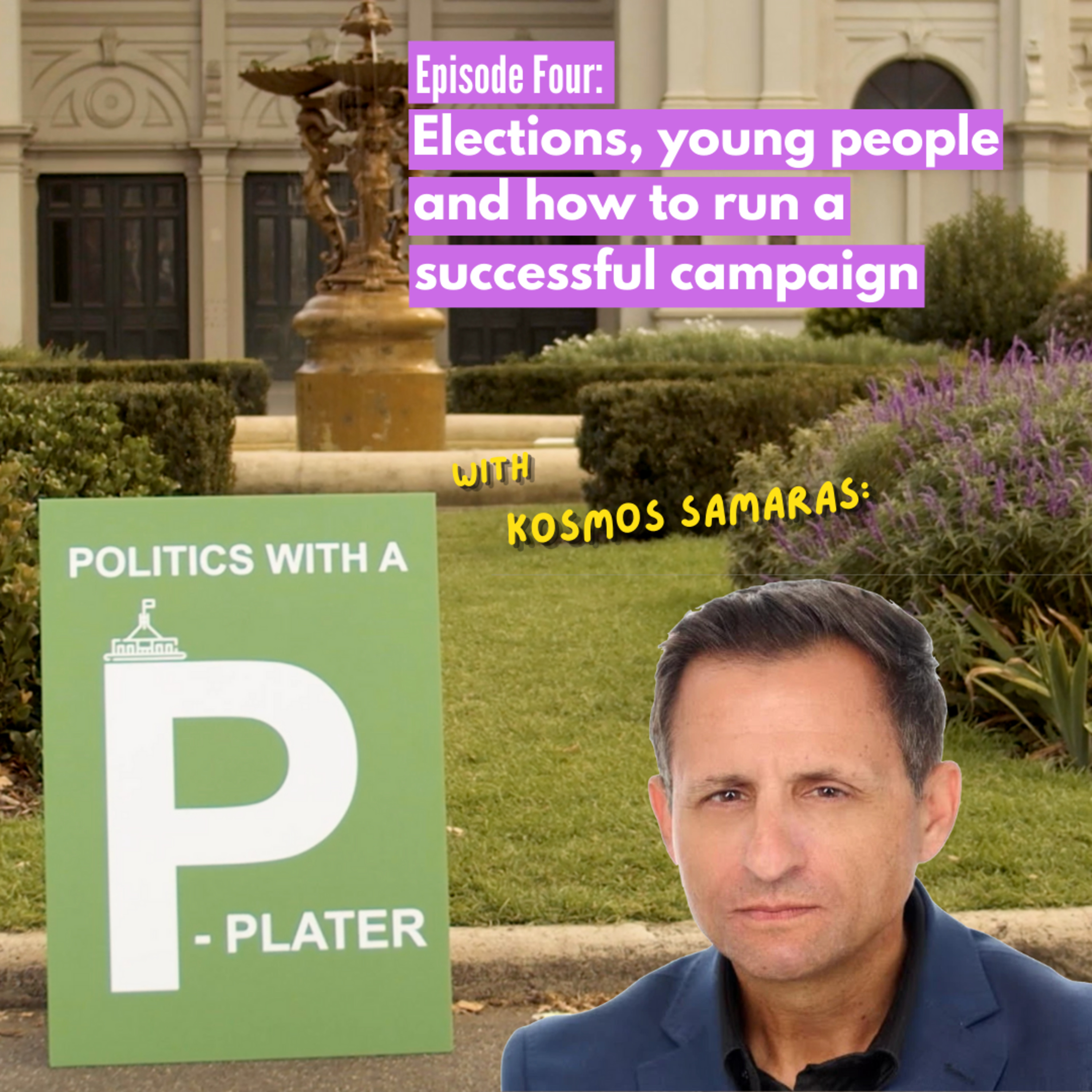 Politics with a P-Plater
