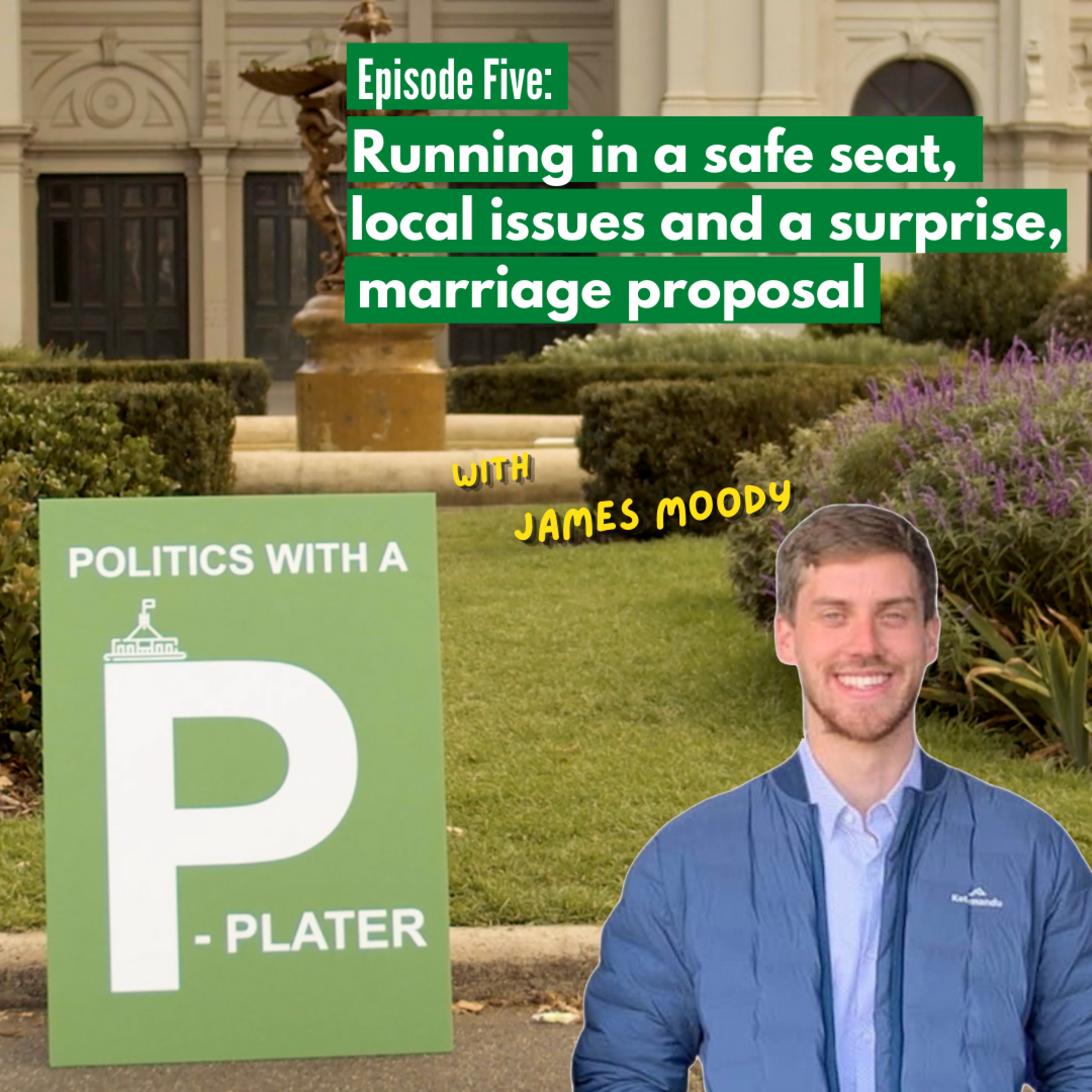 Politics with a P-Plater