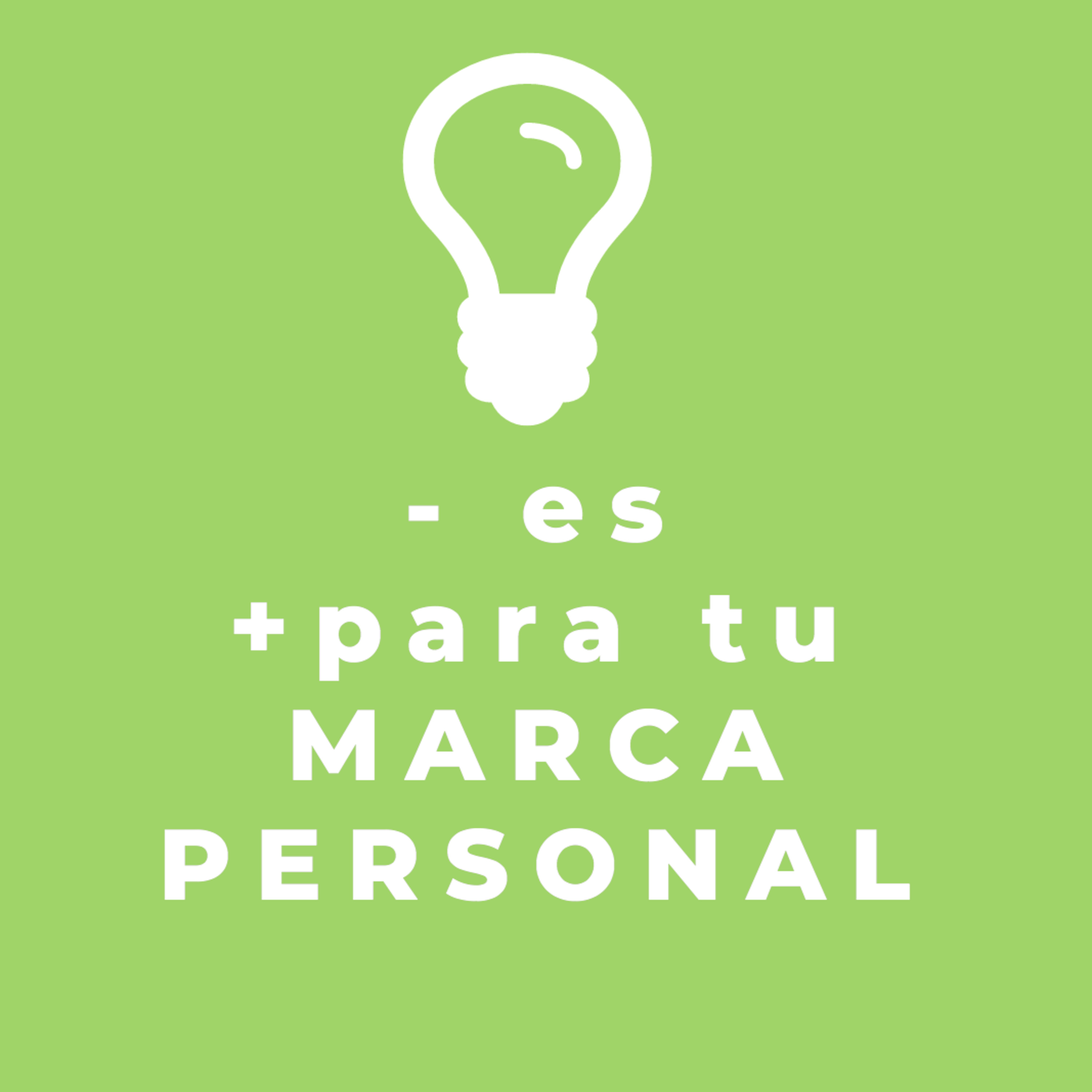 # 84. Menos es Más para tu Marca Personal en el Mundo Corporativo