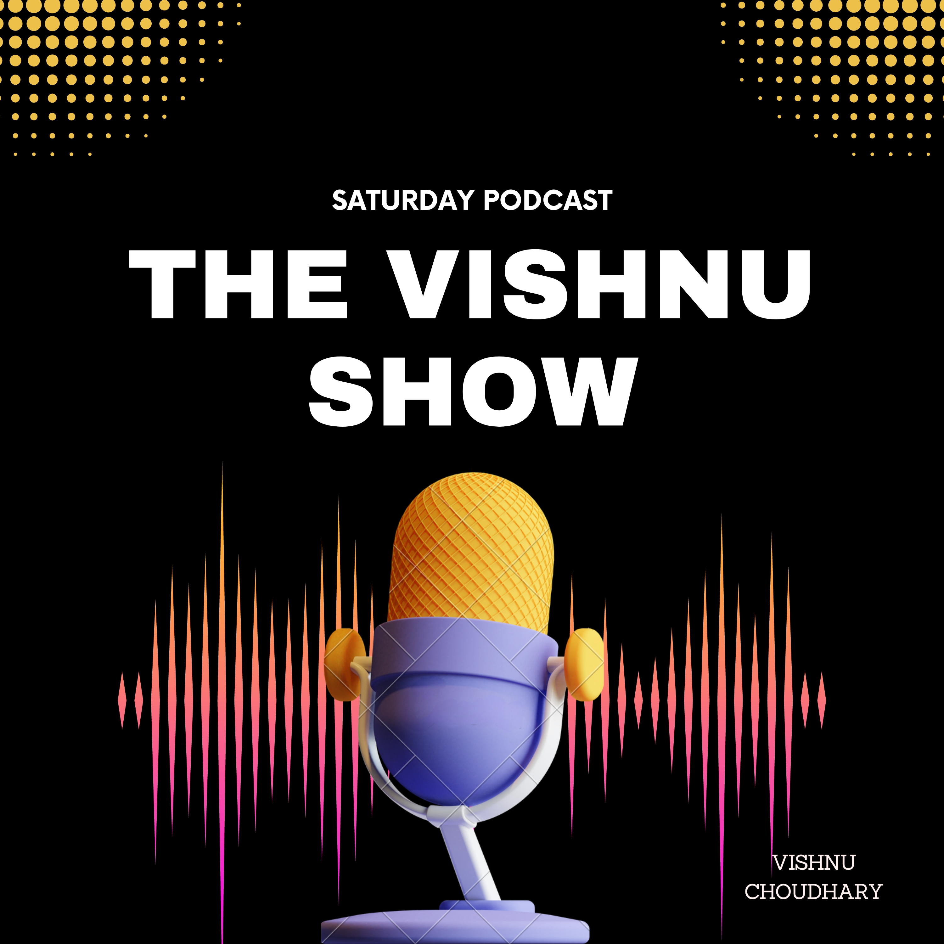 THE VISHNU SHOW