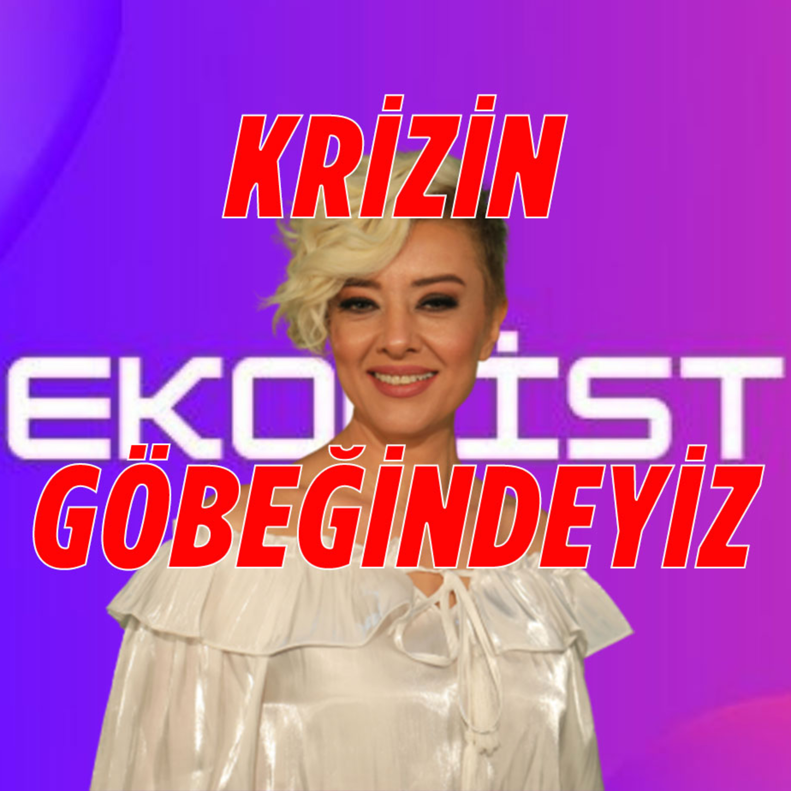 Ebru Güngör Ekonomi