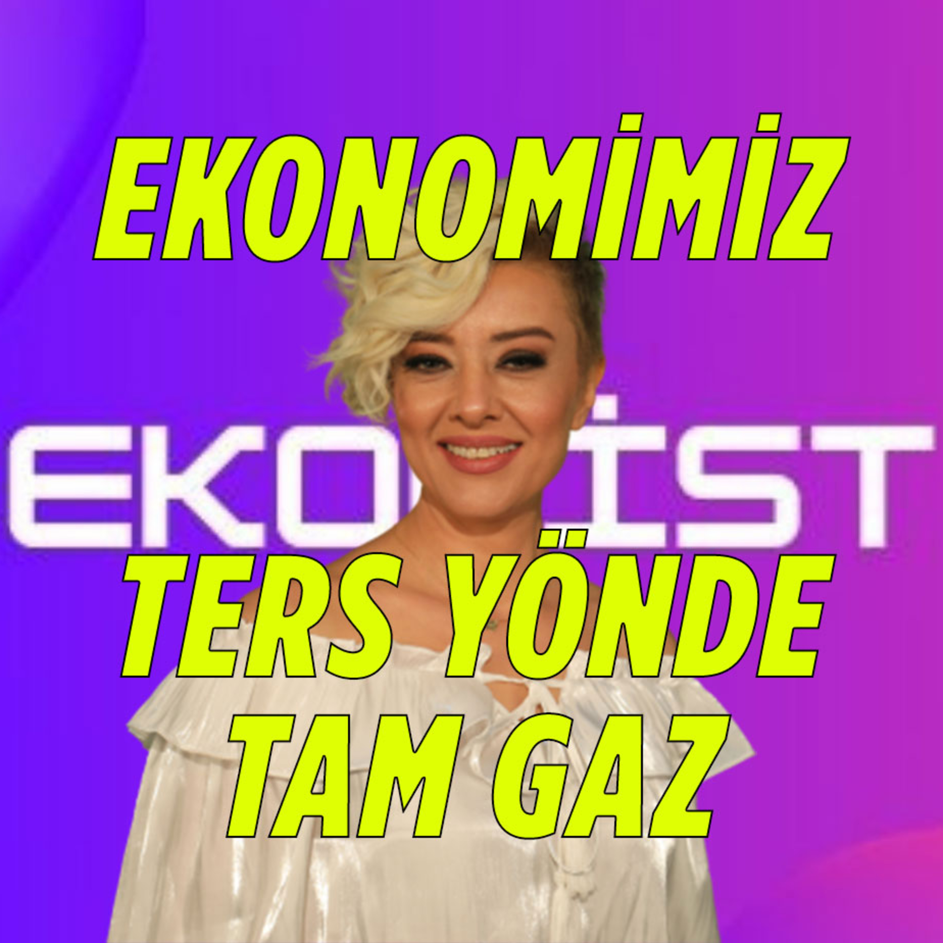 Ebru Güngör Ekonomi