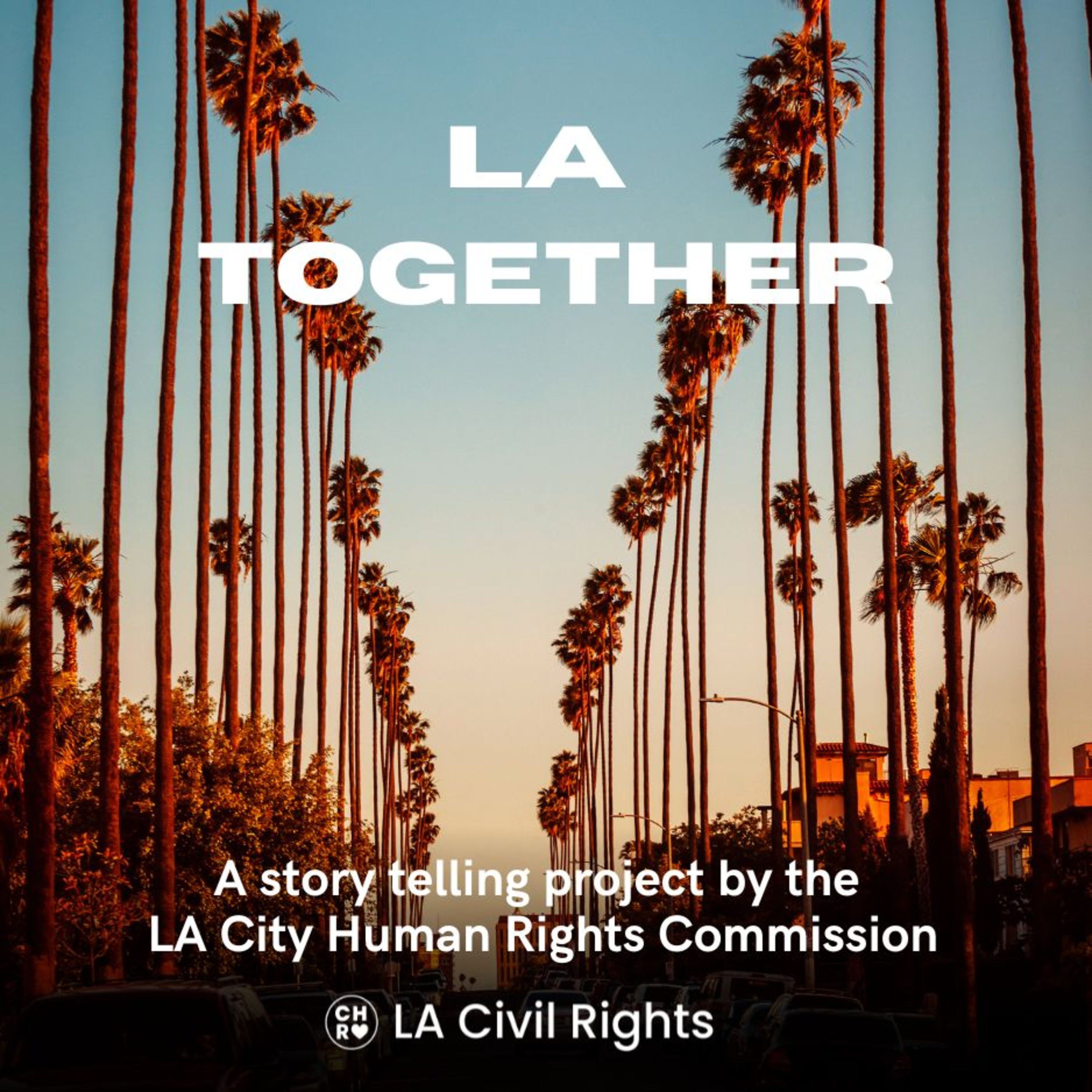 LA Together Trailer