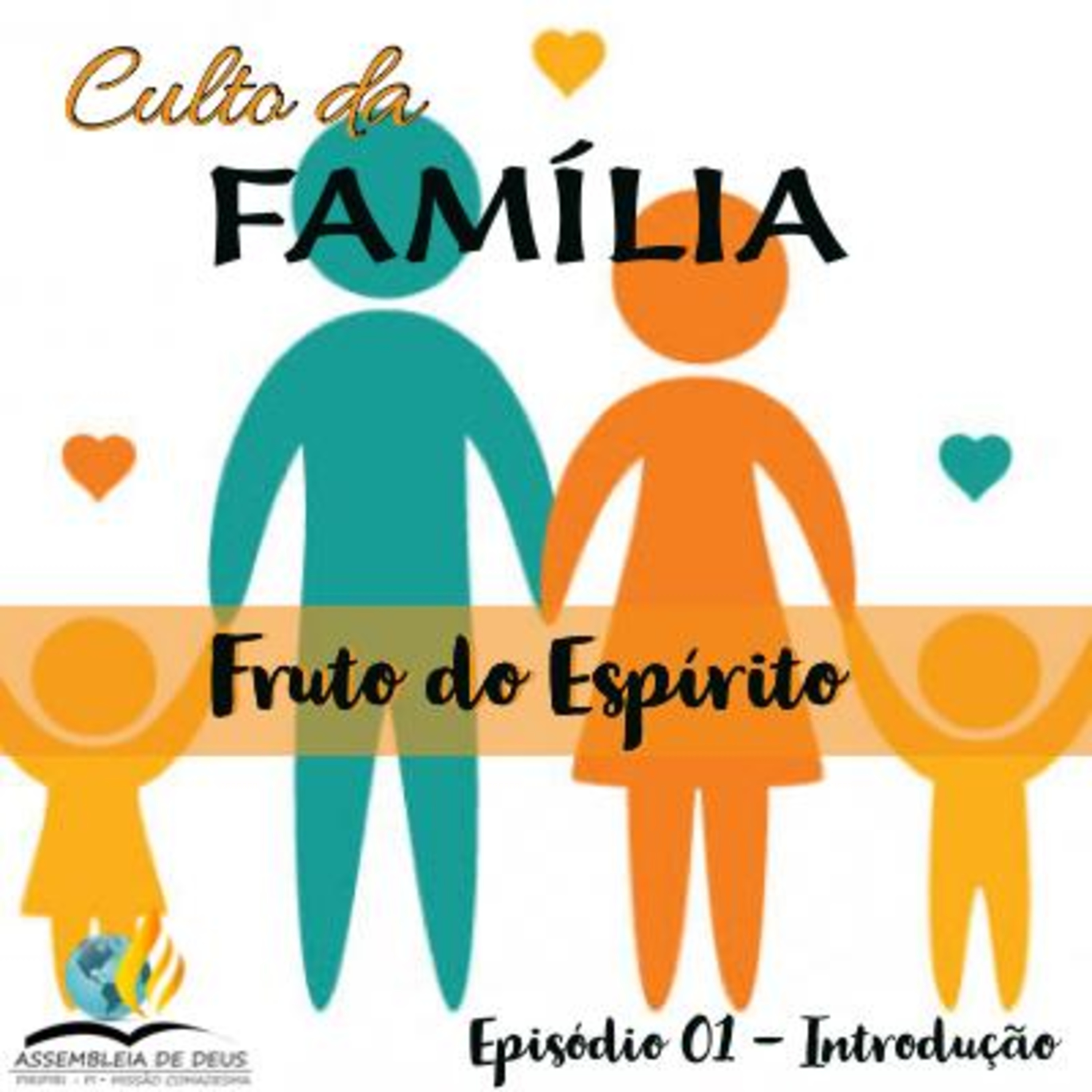 Fruto do Espírito - Introdução #001 episode artwork
