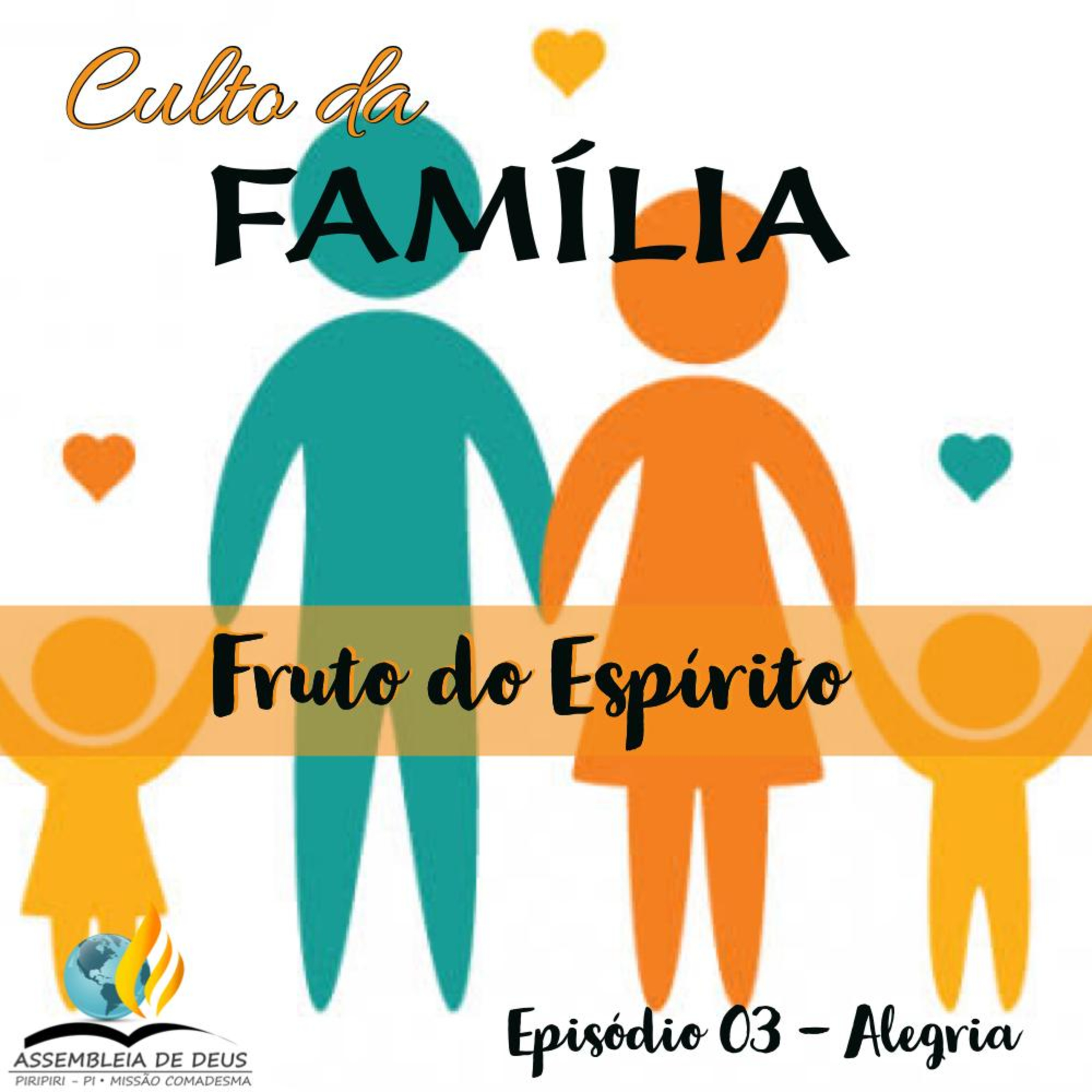 Fruto do Espírito - Alegria #003 episode artwork