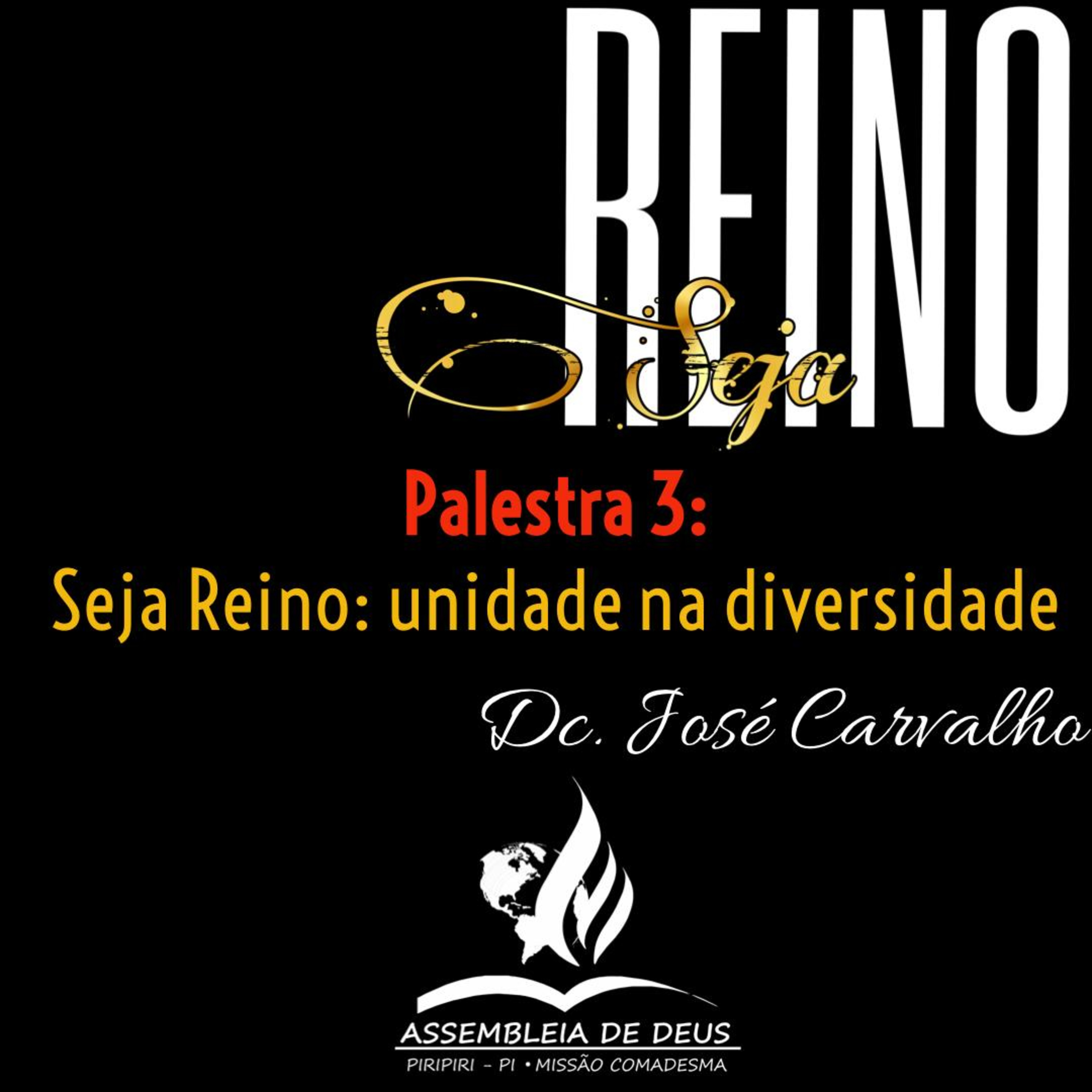 Seja Reino: unidade na adversidade #037 episode artwork