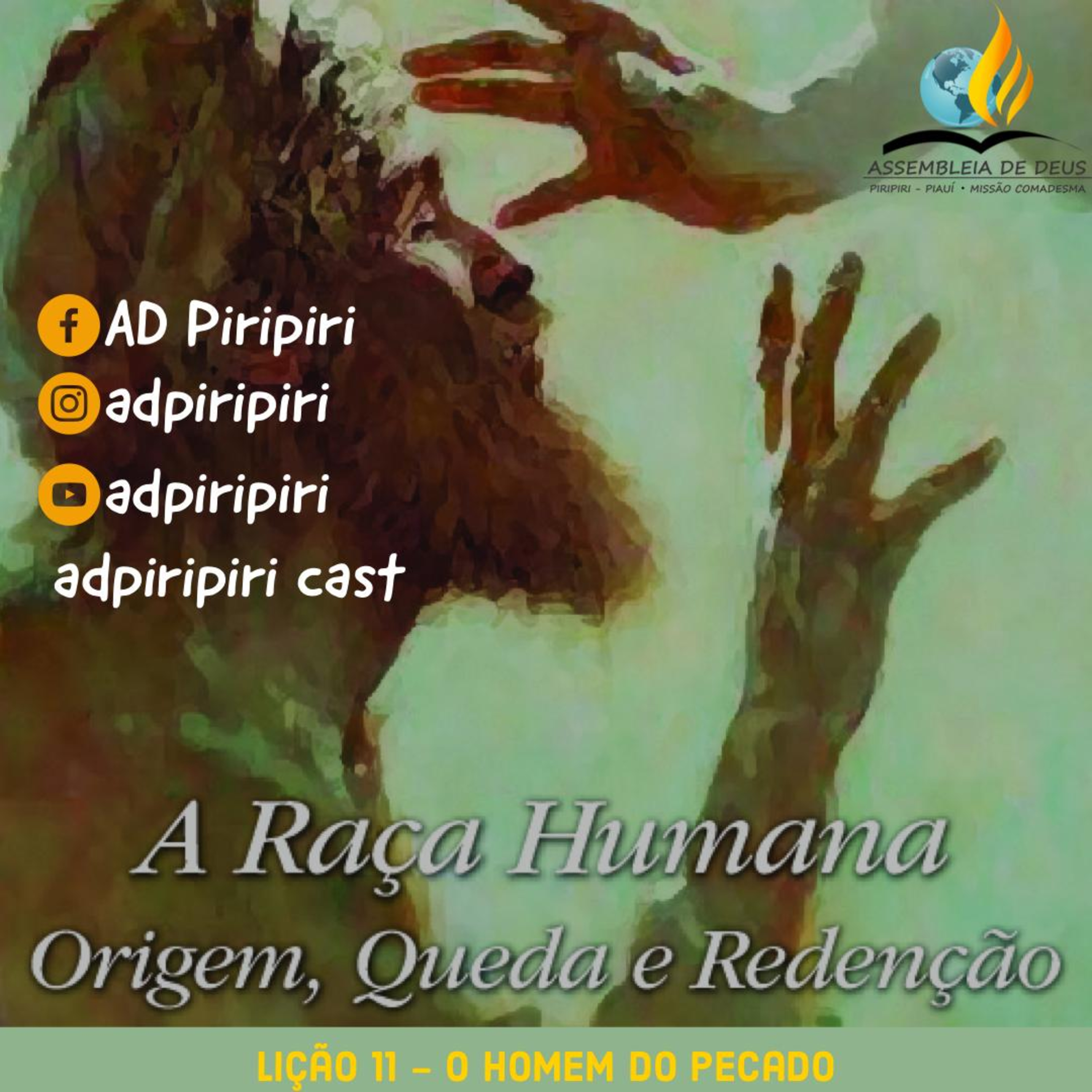 Lição 11 - O Homem do Pecado #043 episode artwork
