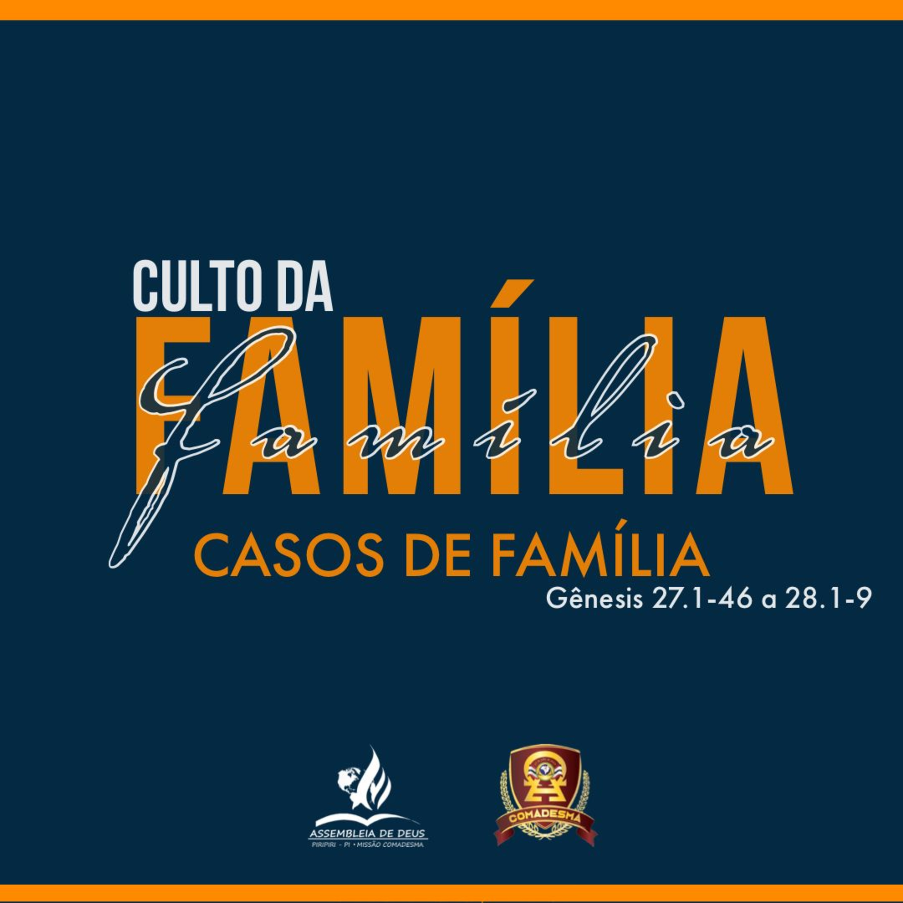 CASOS DE FAMÍLIA (Gn. 27.1-46 a 28.1-9) #099 episode artwork