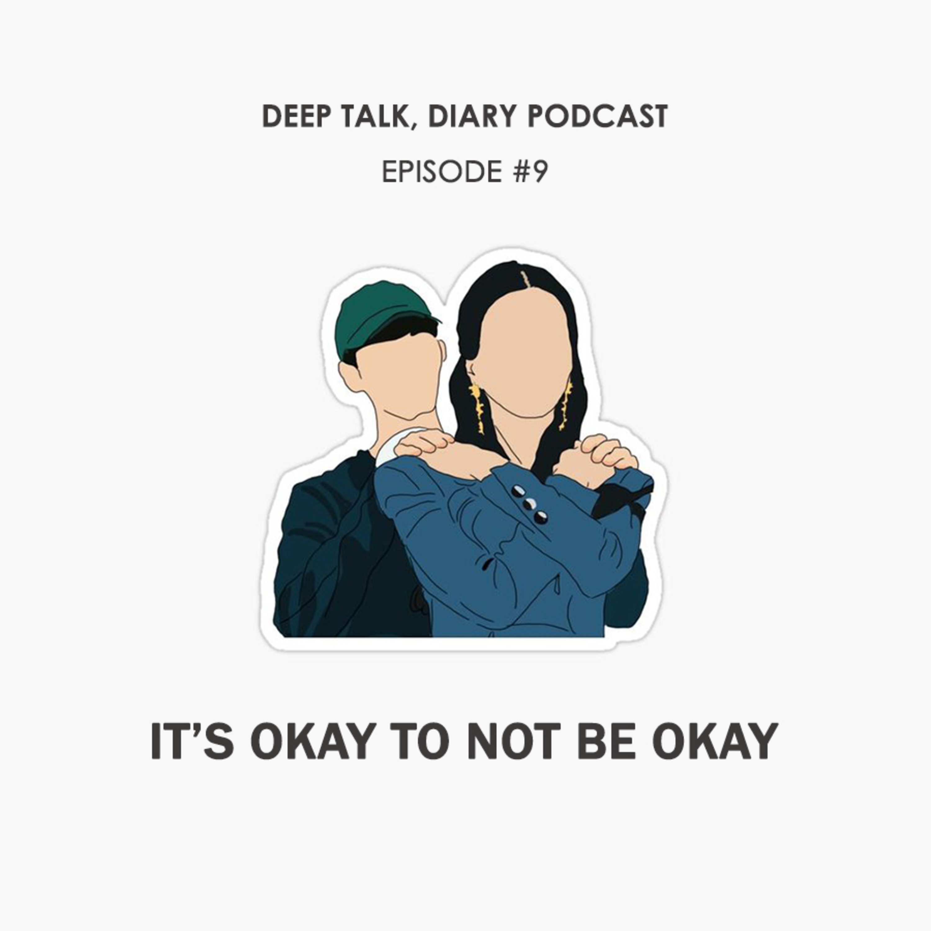 Deep Talk, Diary