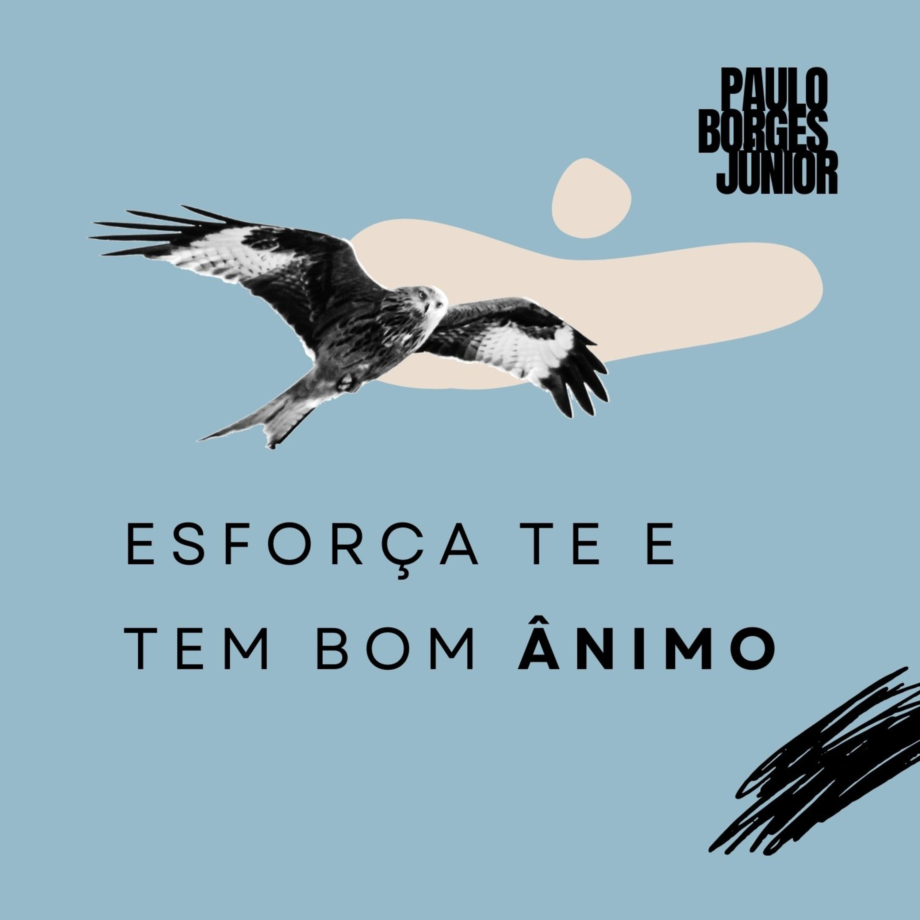 Esforça-te e tem bom ânimo - não por força nem por violência, mas pelo Espírito episode artwork