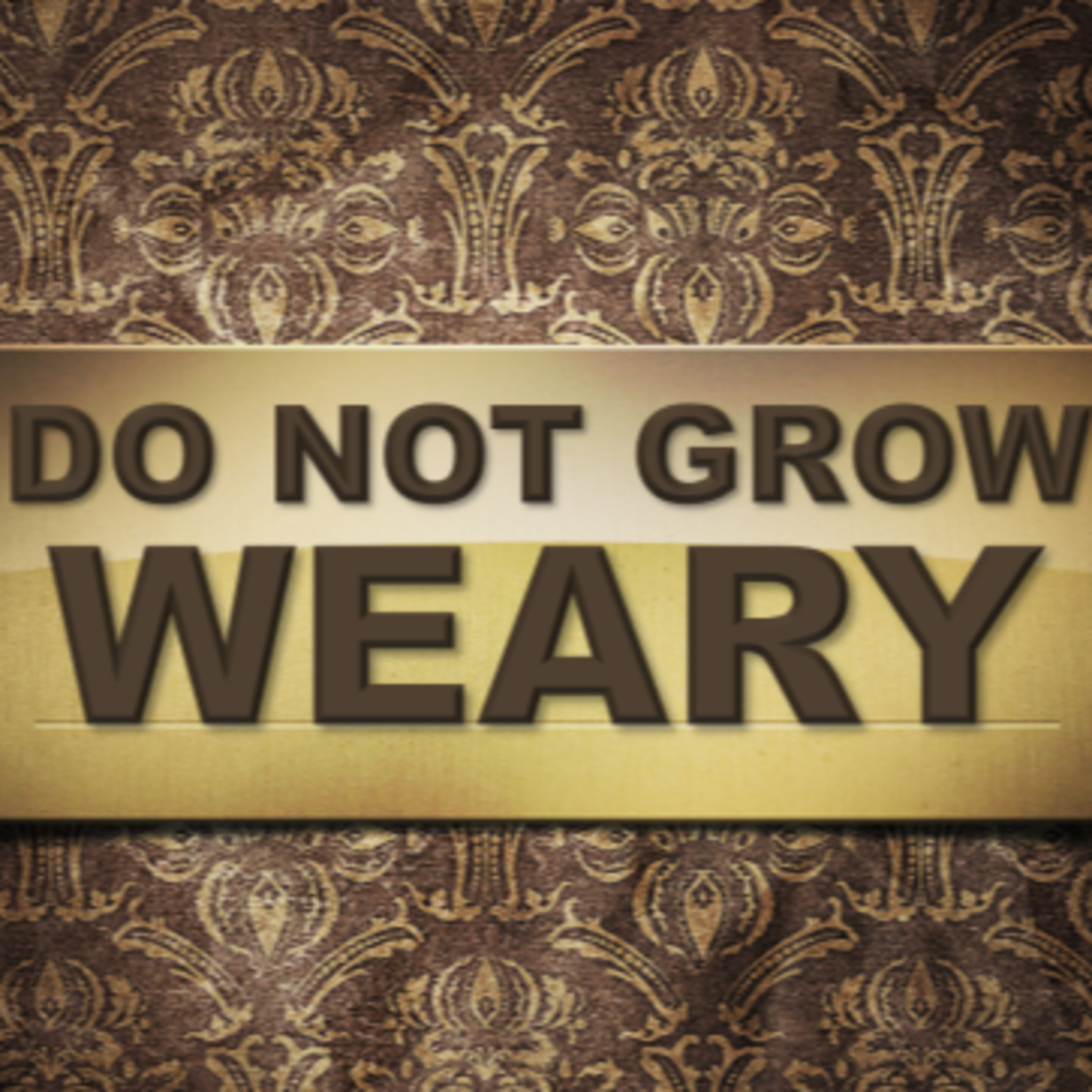 Do Not Be Weary episode artwork