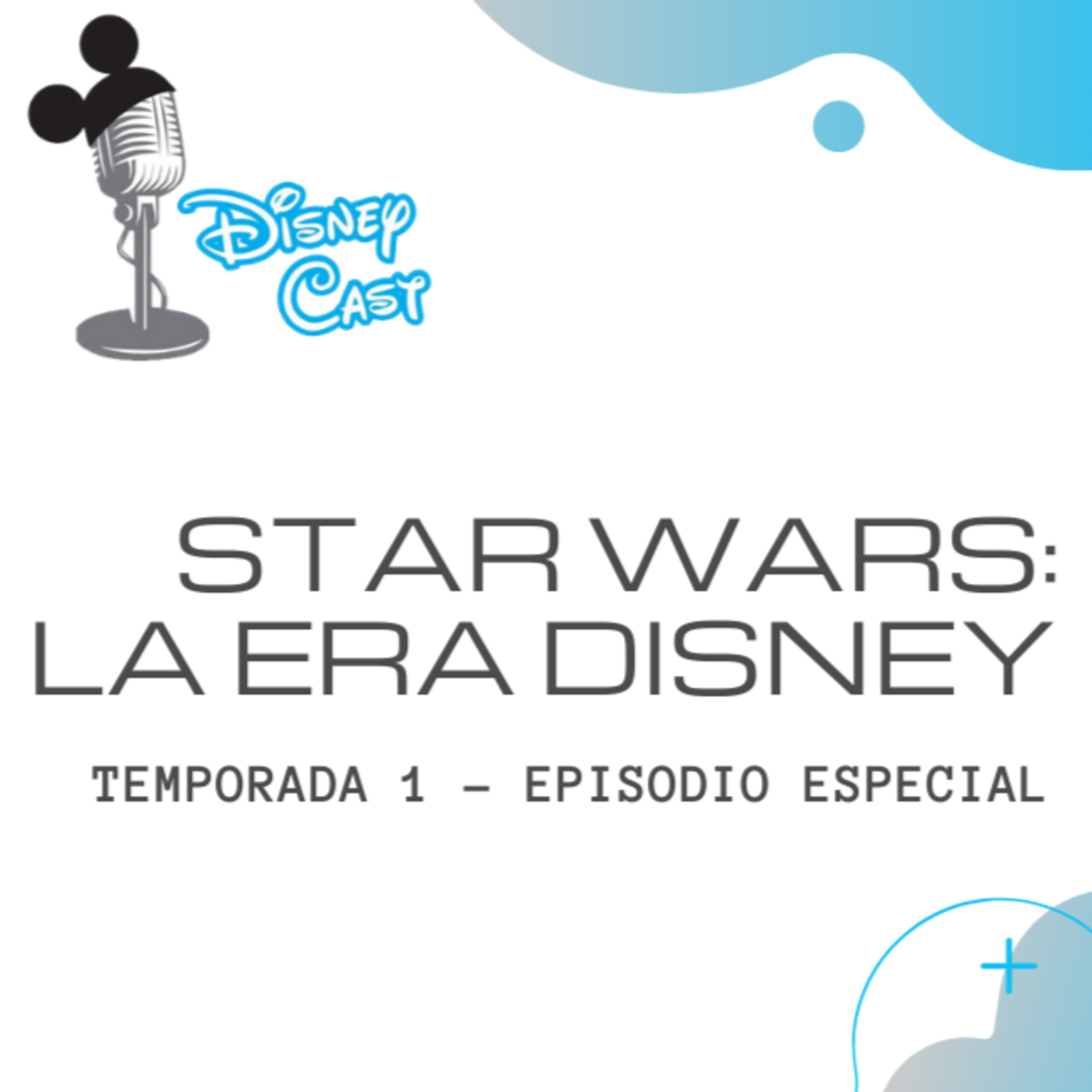 Episodio Especial de Star Wars: La era de Disney episode artwork