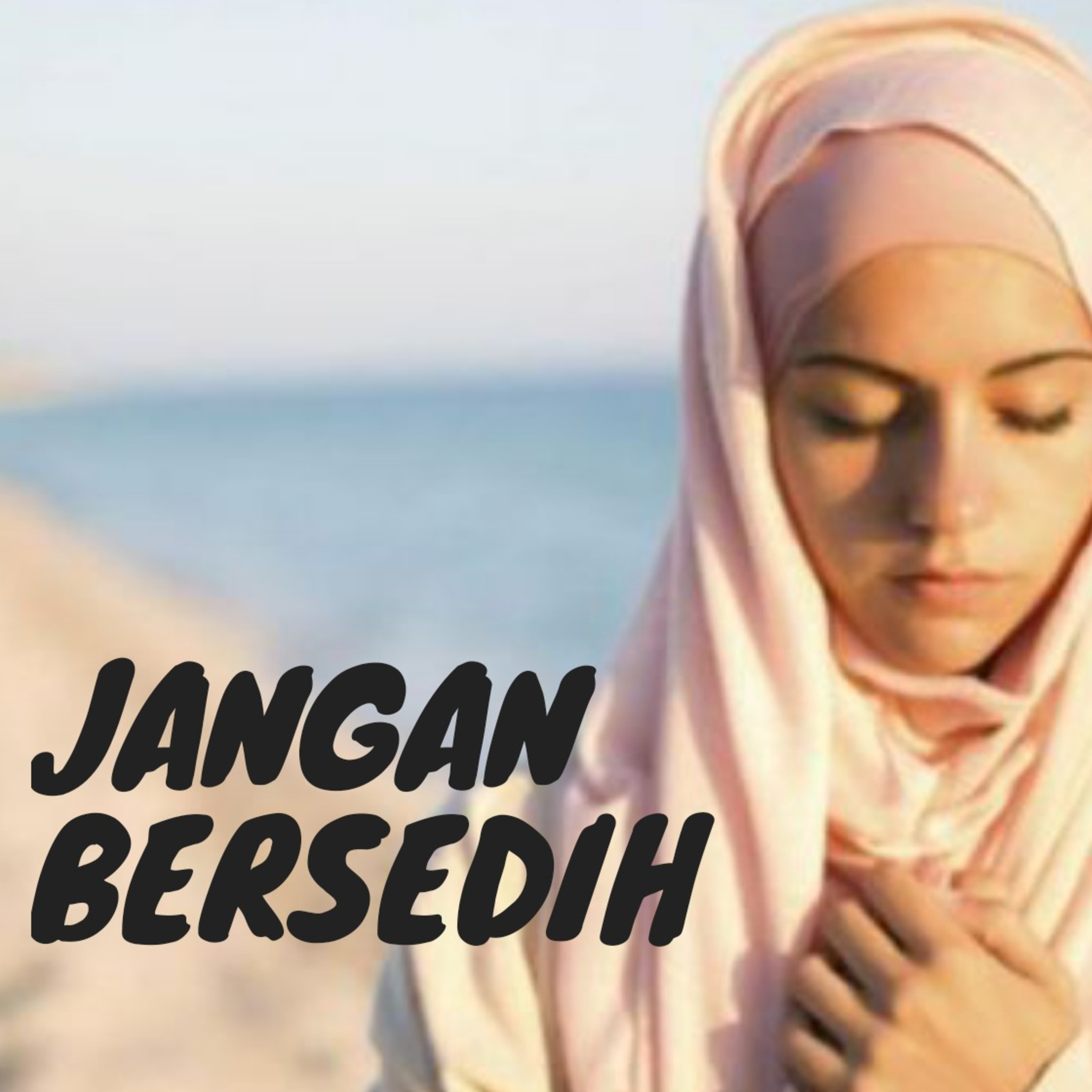 Jangan Bersedih Lagi episode artwork