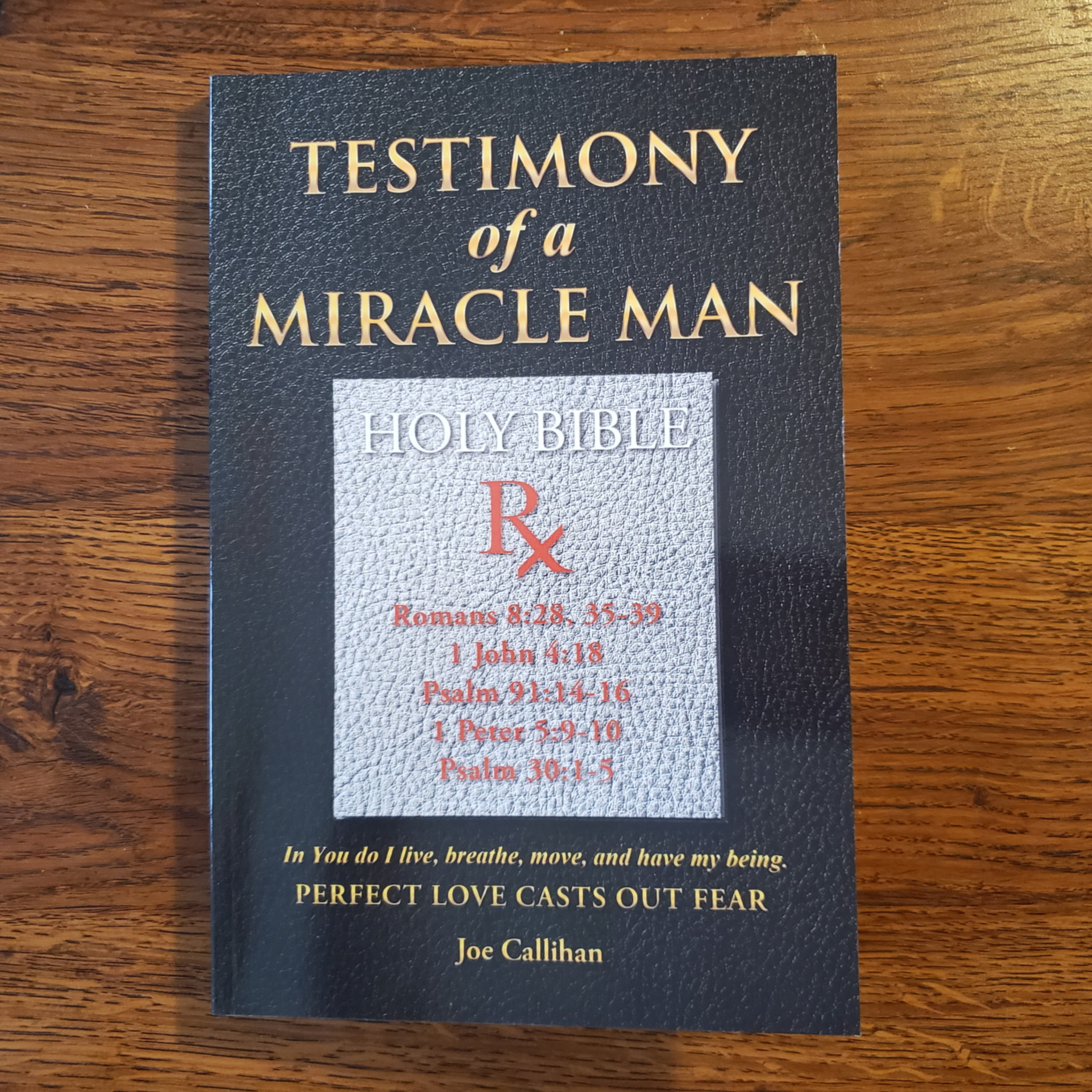 Testimony of a Miracle Man