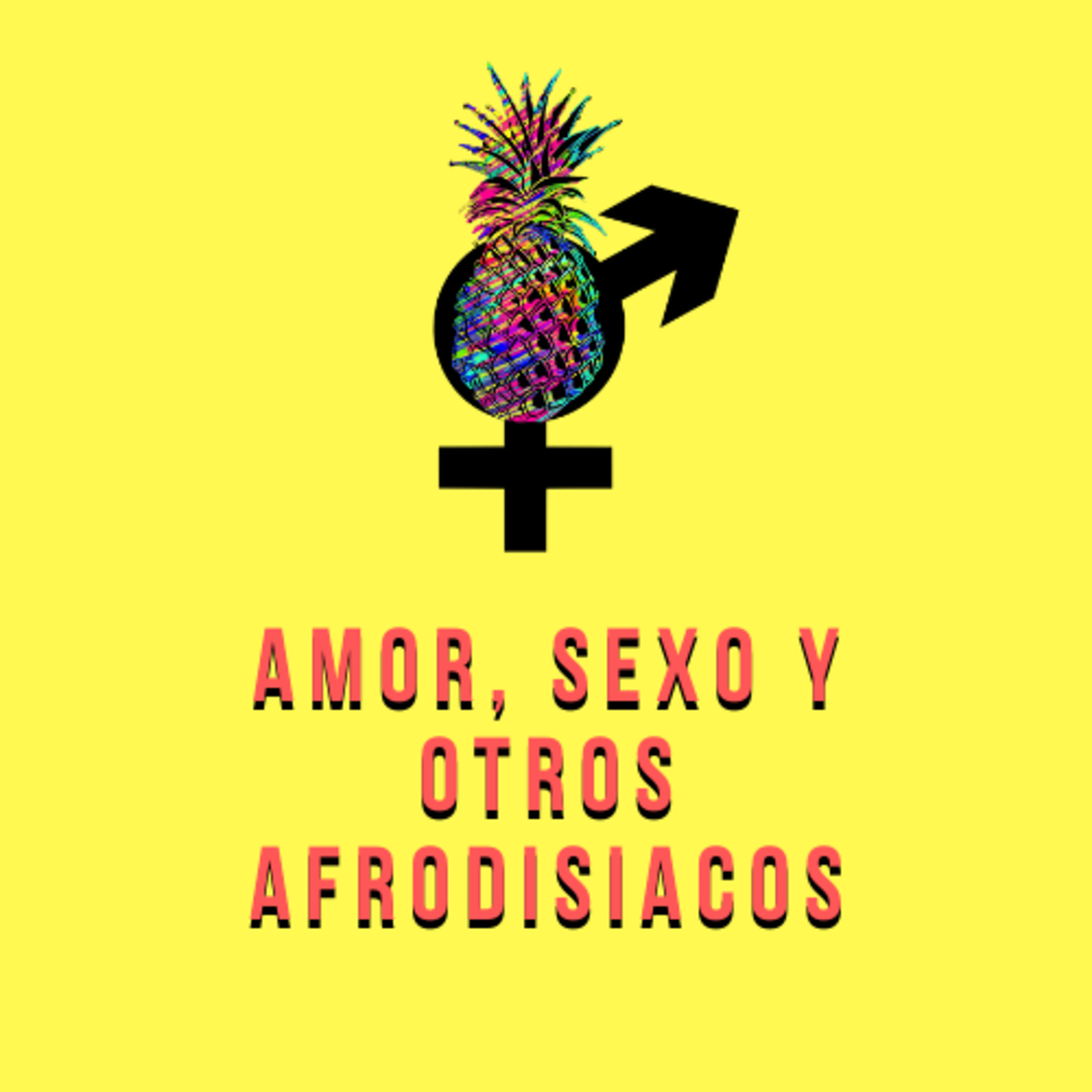 Amor, sexo y otros afrodisiacos 