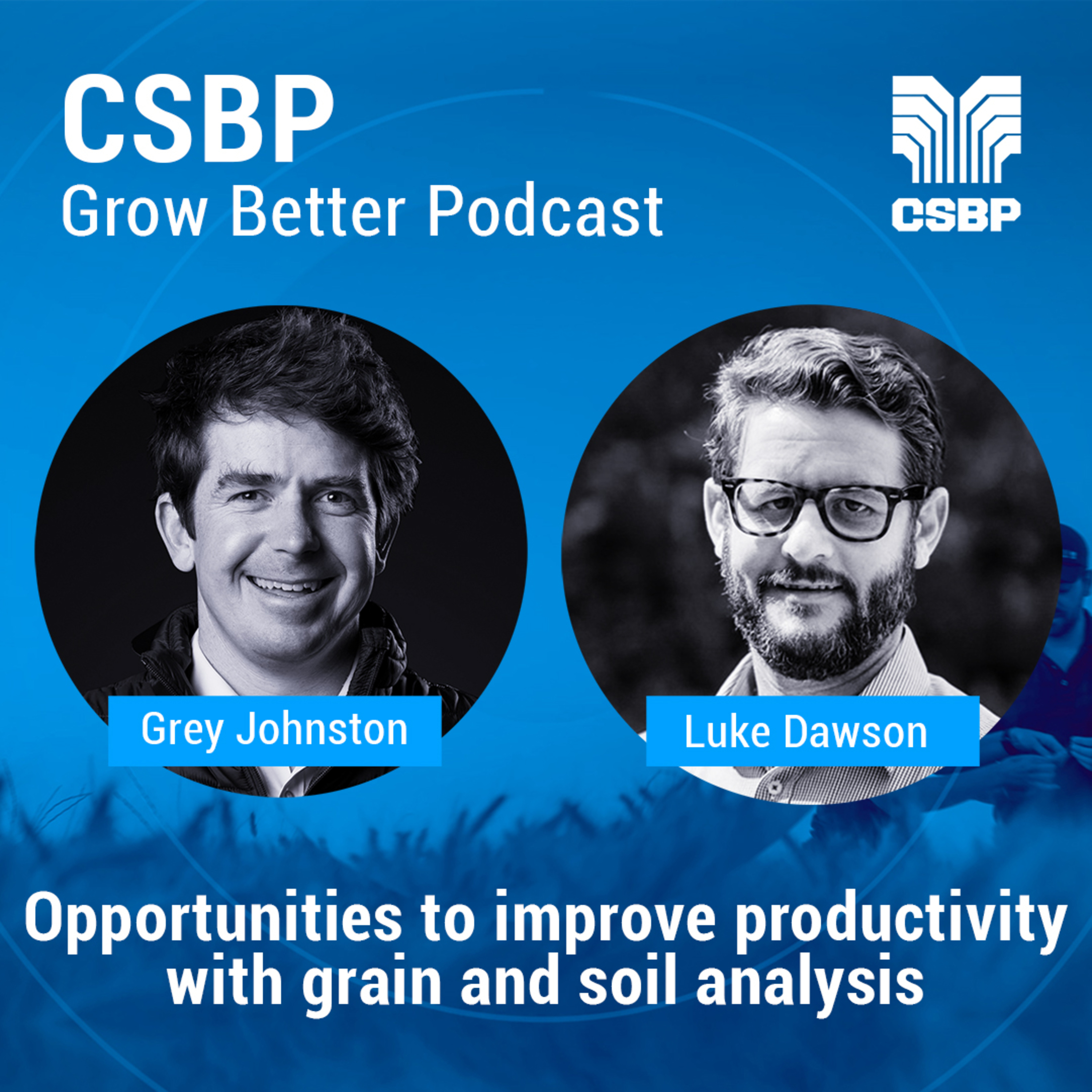 CSBP Grow Better podcast