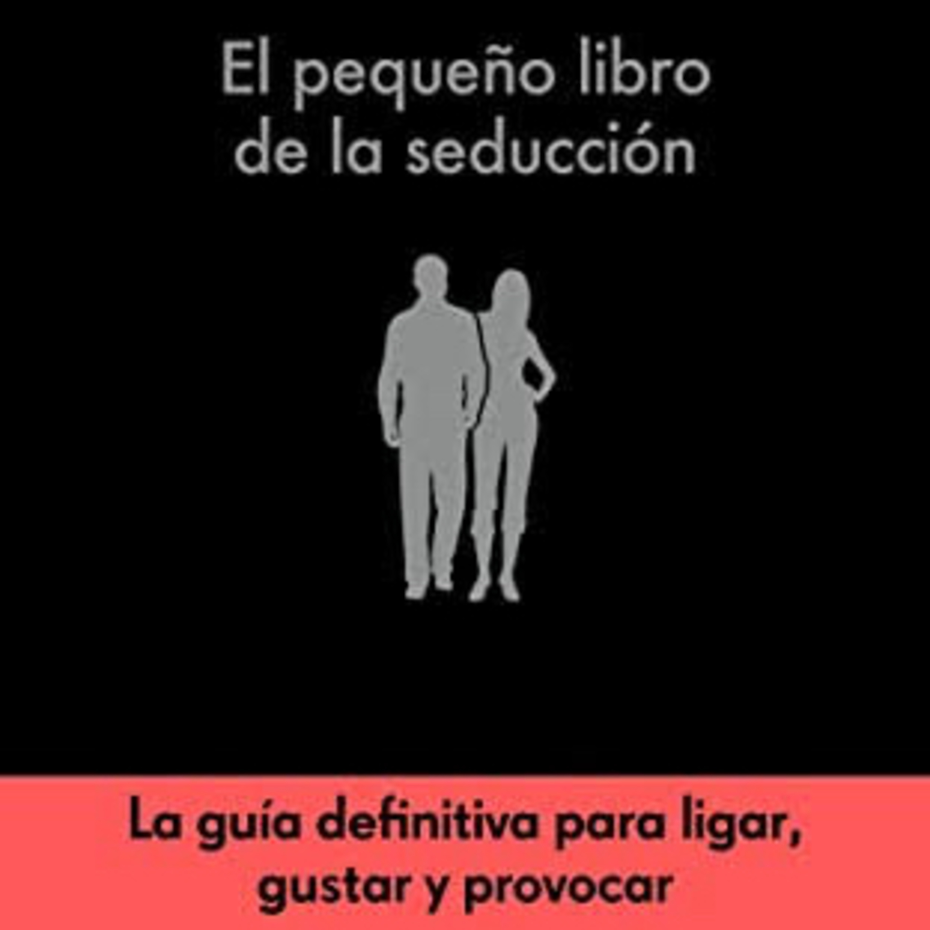 El pequeño libro de la seducción; capitulo 6: parte 2. episode artwork