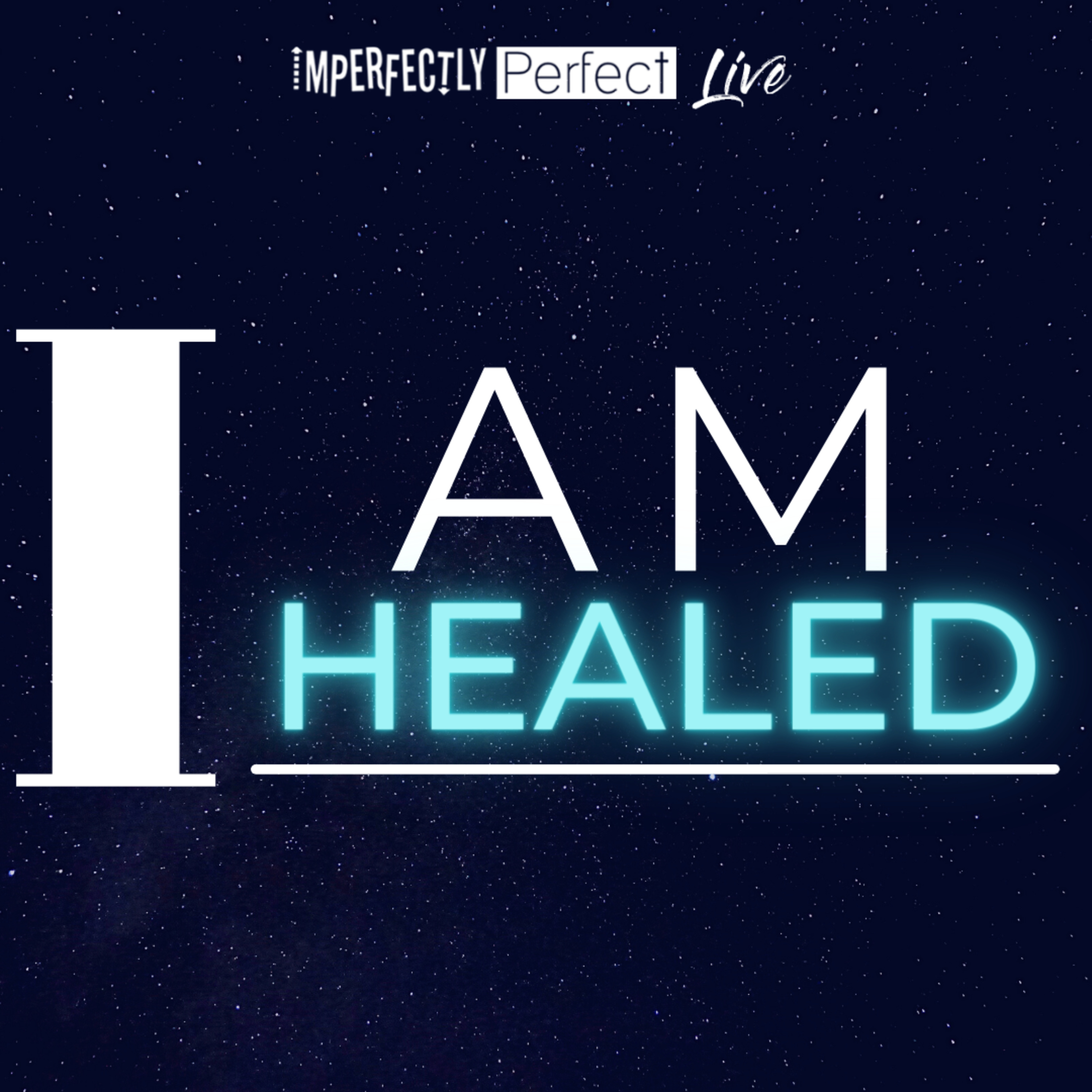 I AM HEALED episode artwork