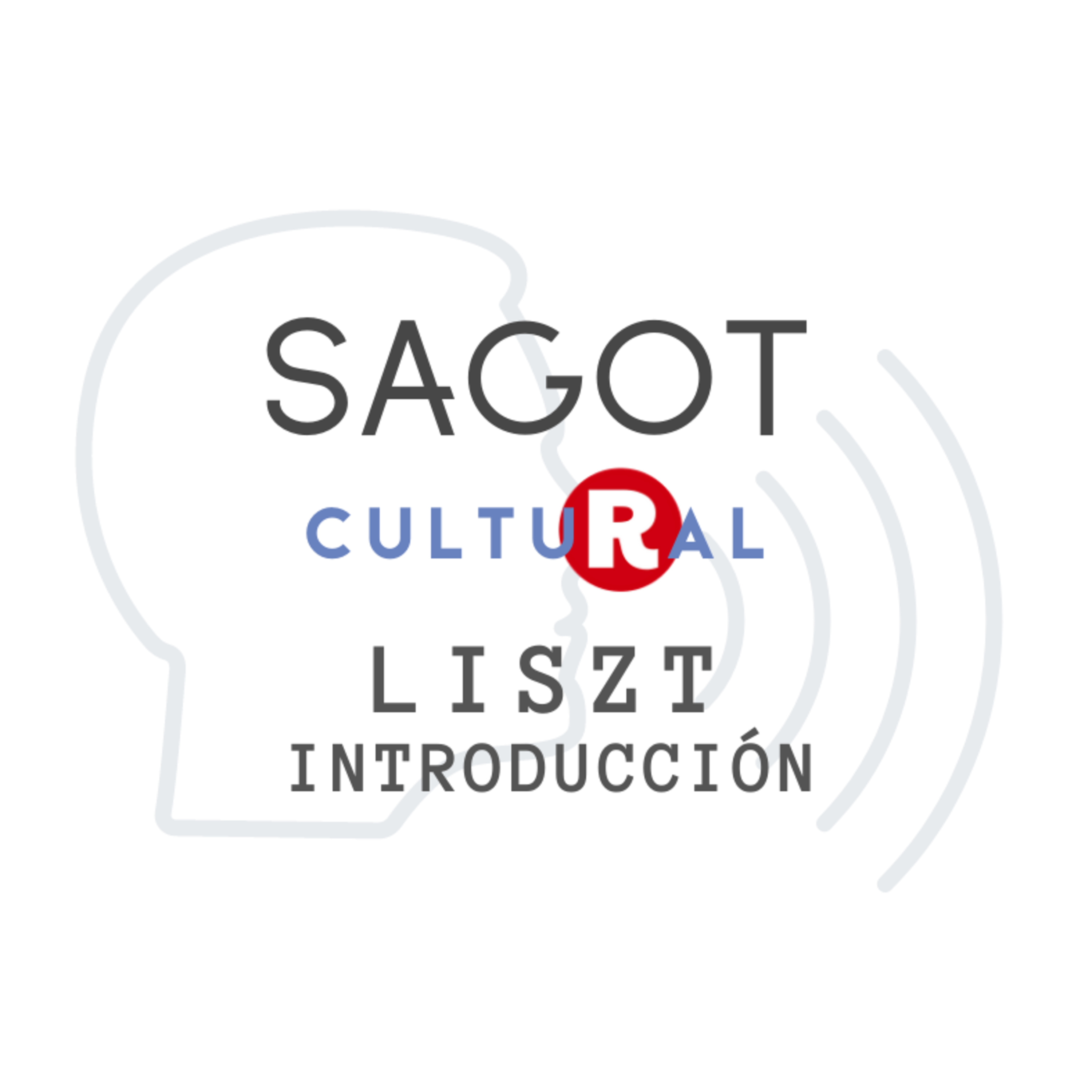 Sagot Cultural: Liszt episode artwork