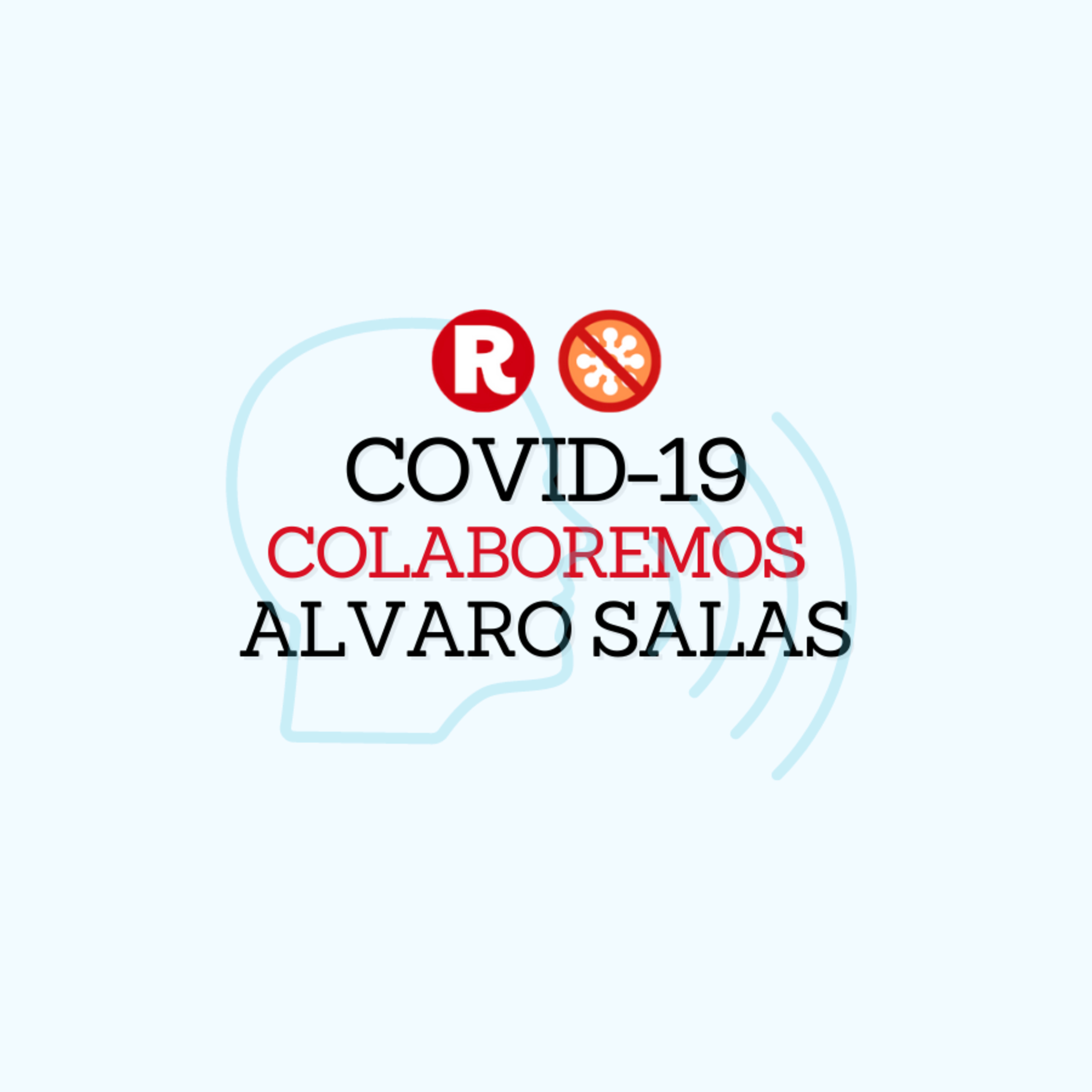 COVID-19 con el Dr. Alvaro Salas - La hora de colaborar episode artwork