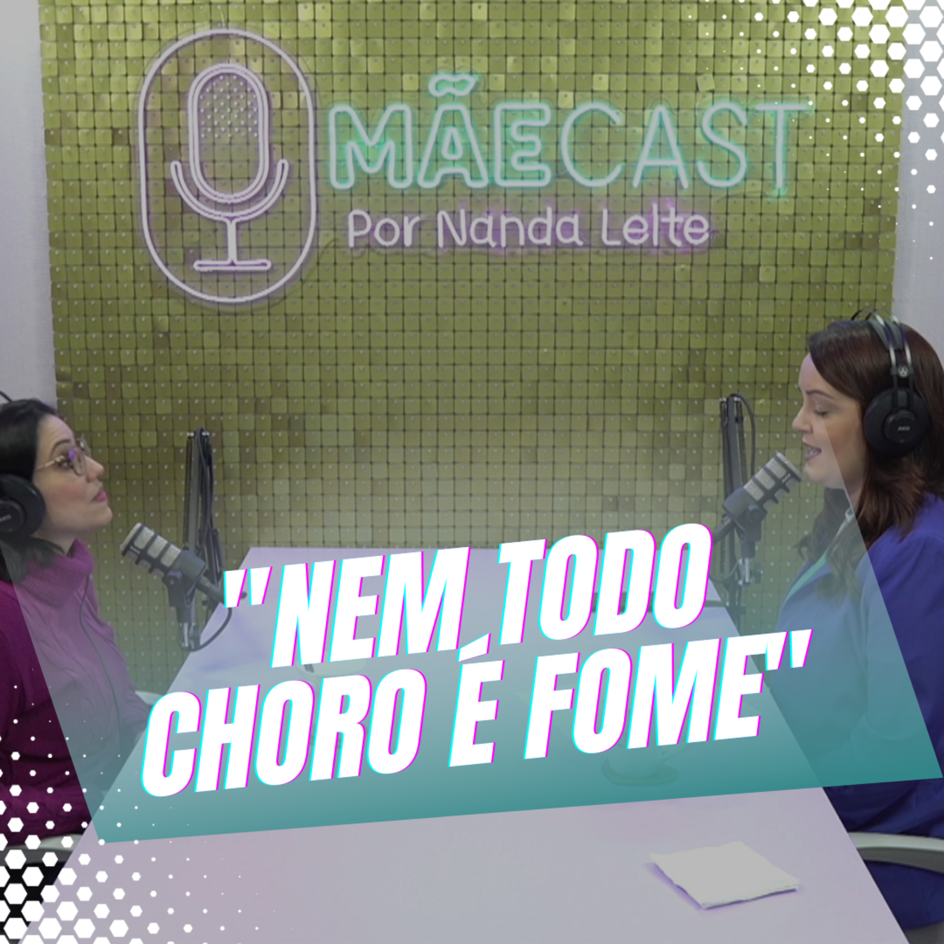 Episódio 19/Cortes - A linguagem de comunicação do bebê recém nascido, um grande aprendizado episode artwork