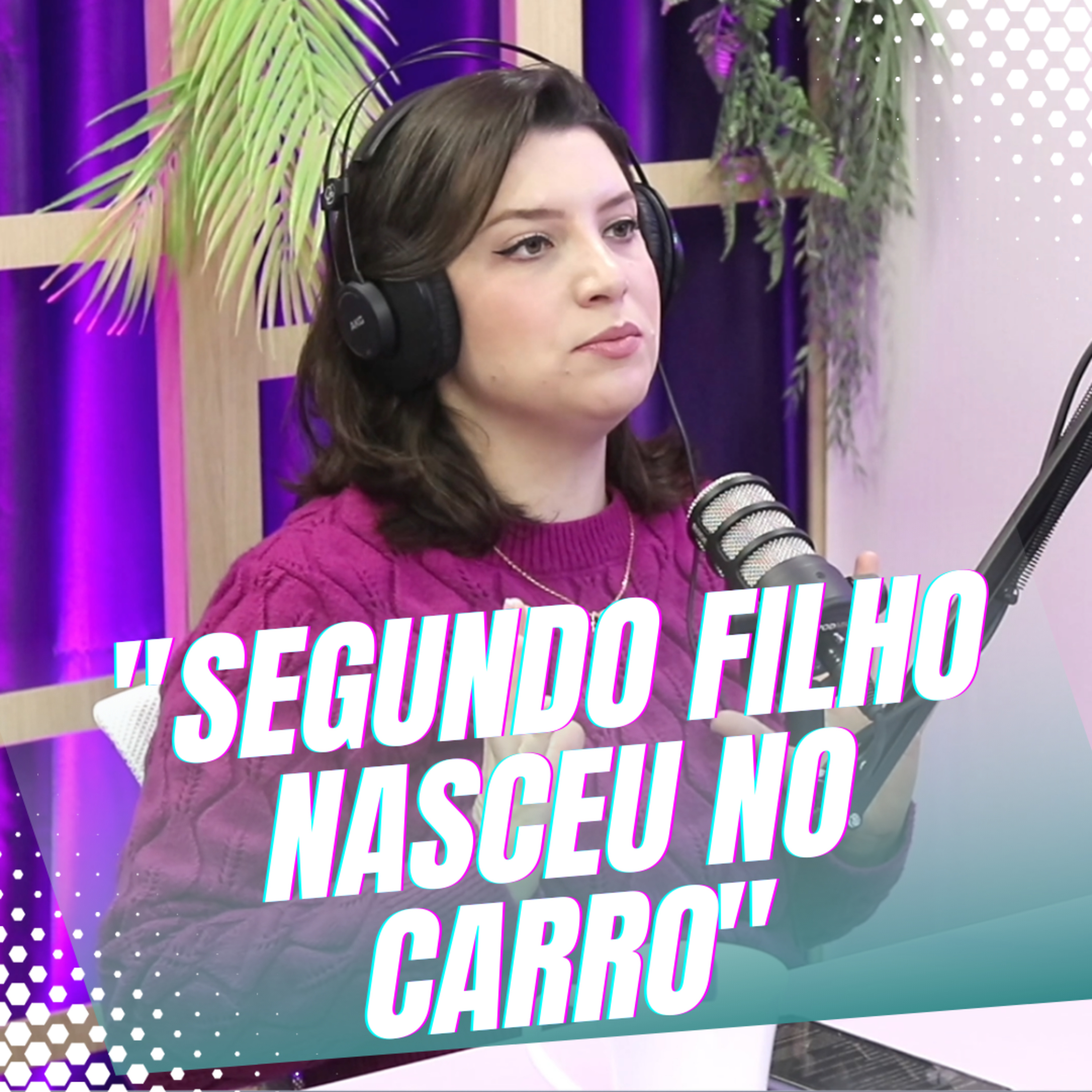Episódio 30/Cortes - Dermatologista que teve bebê dentro do seu carro a caminho do hospital episode artwork
