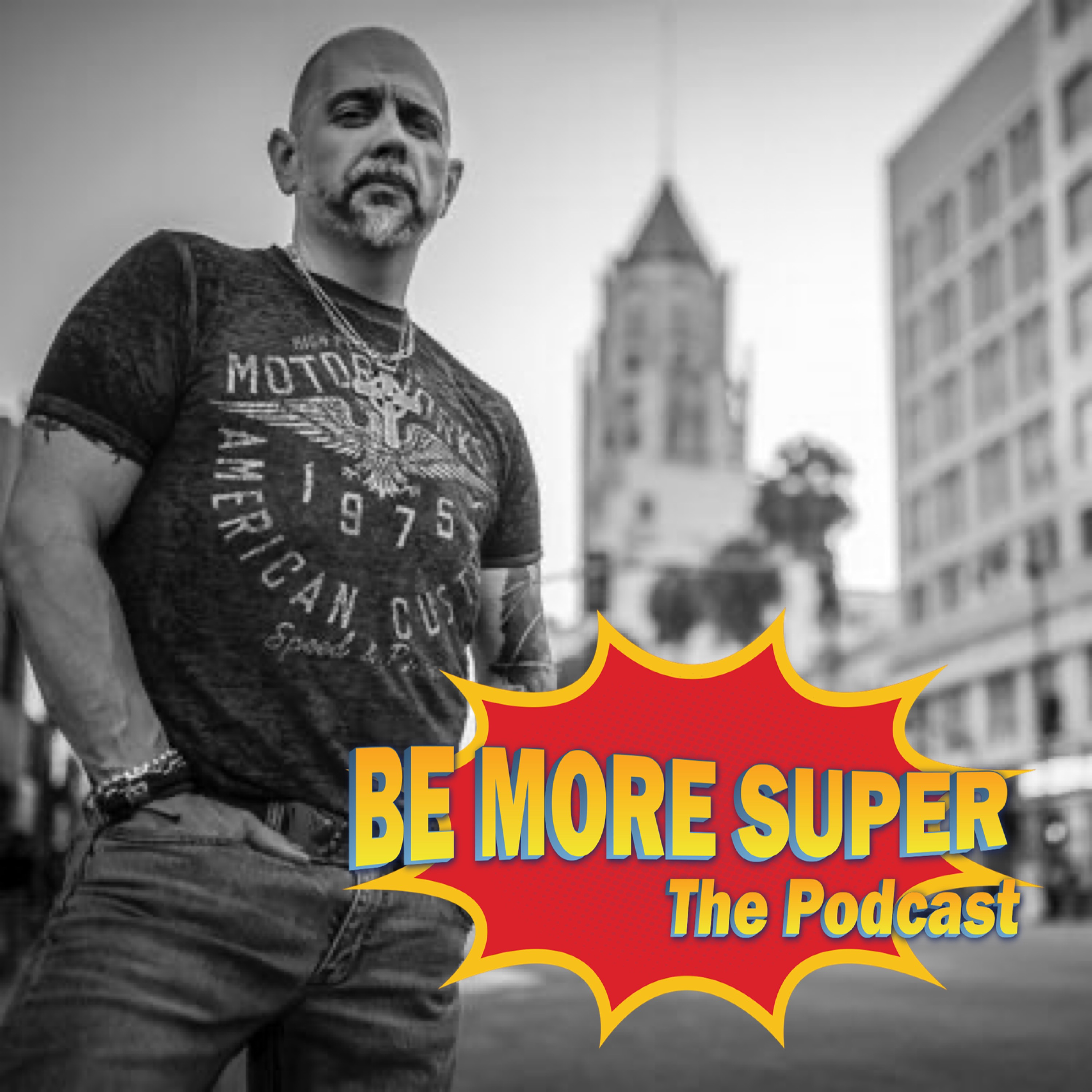 BE MORE SUPER