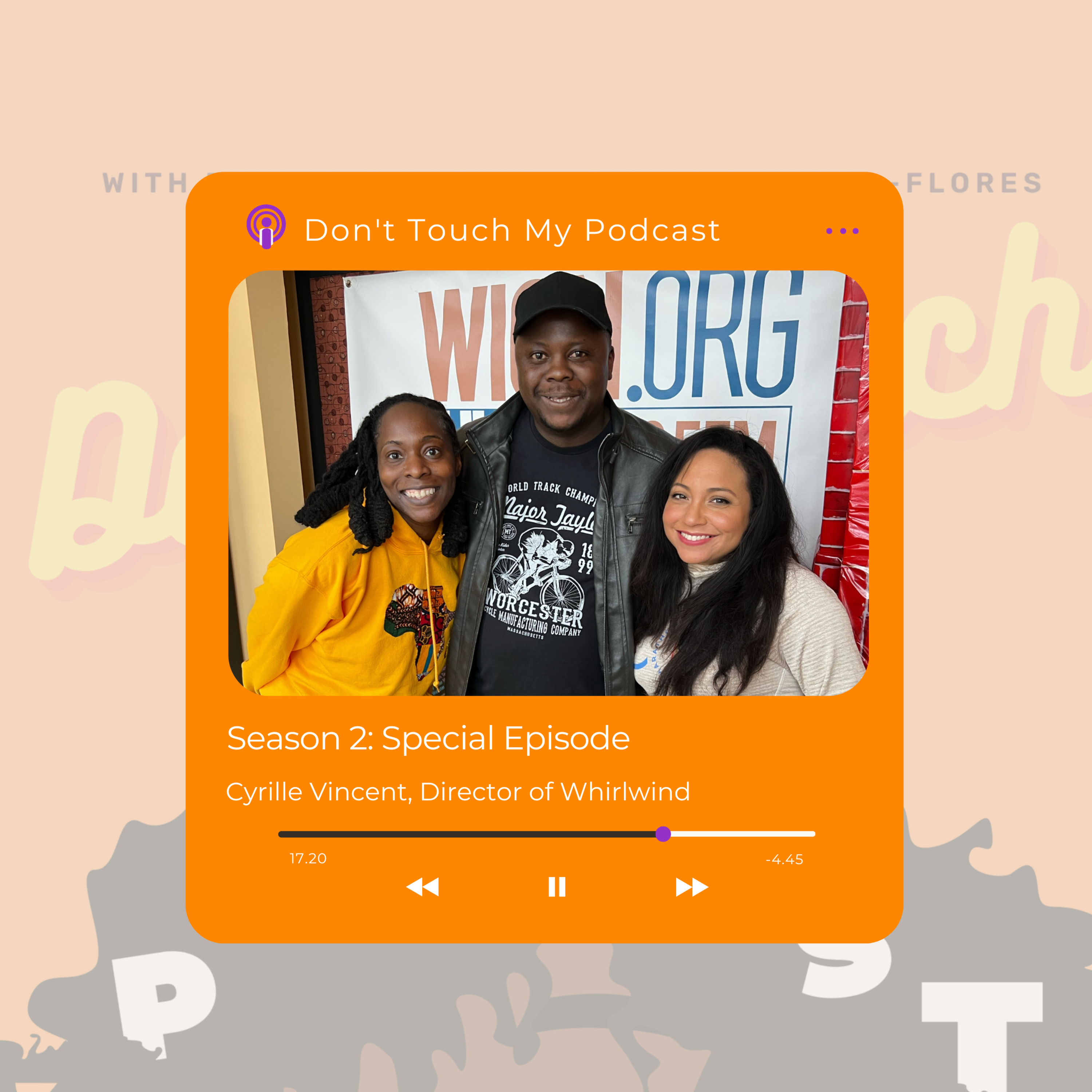 Don\'t Touch My Podcast