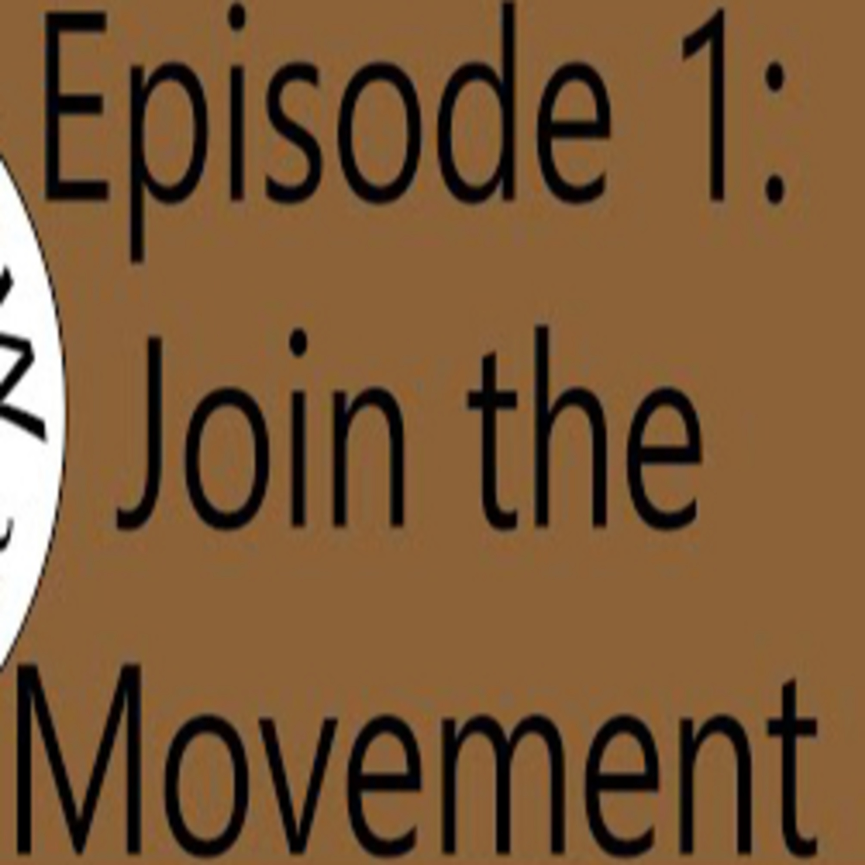 Join the Movement! episode artwork