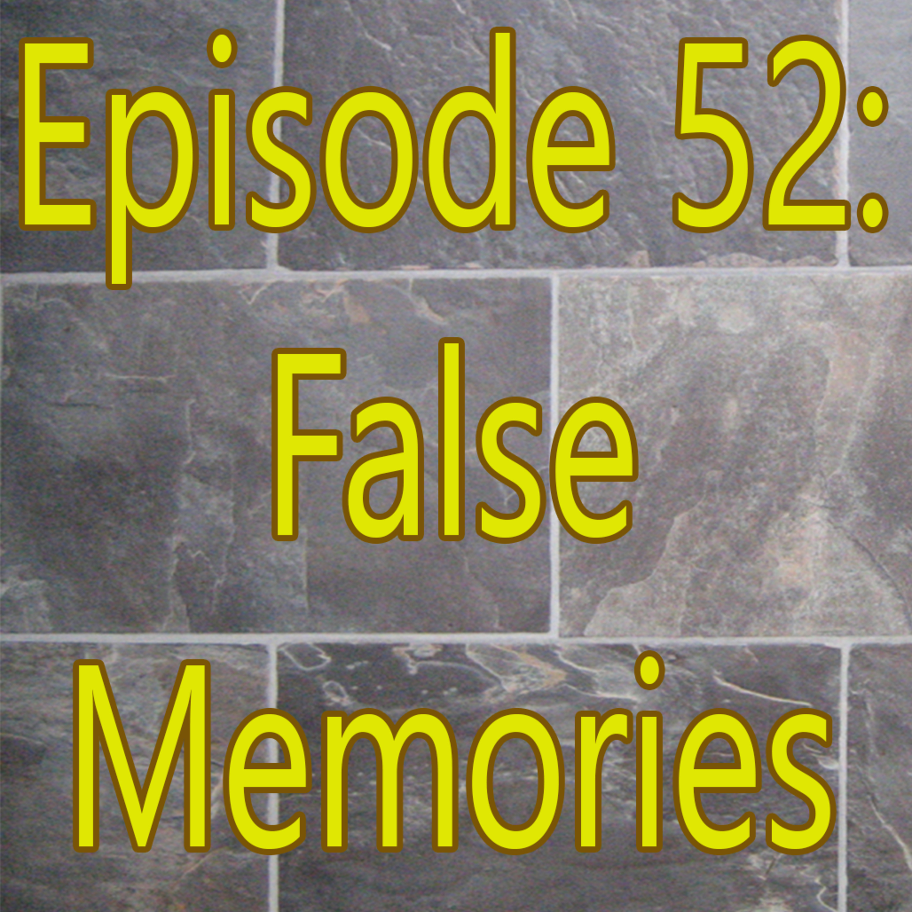 False Memories episode artwork