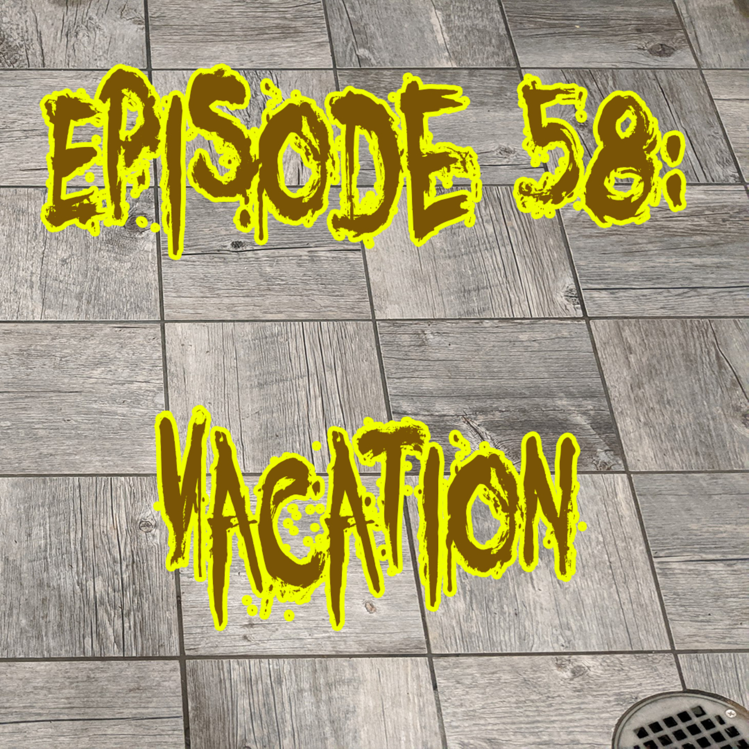Vacation (Fixed Sound) episode artwork