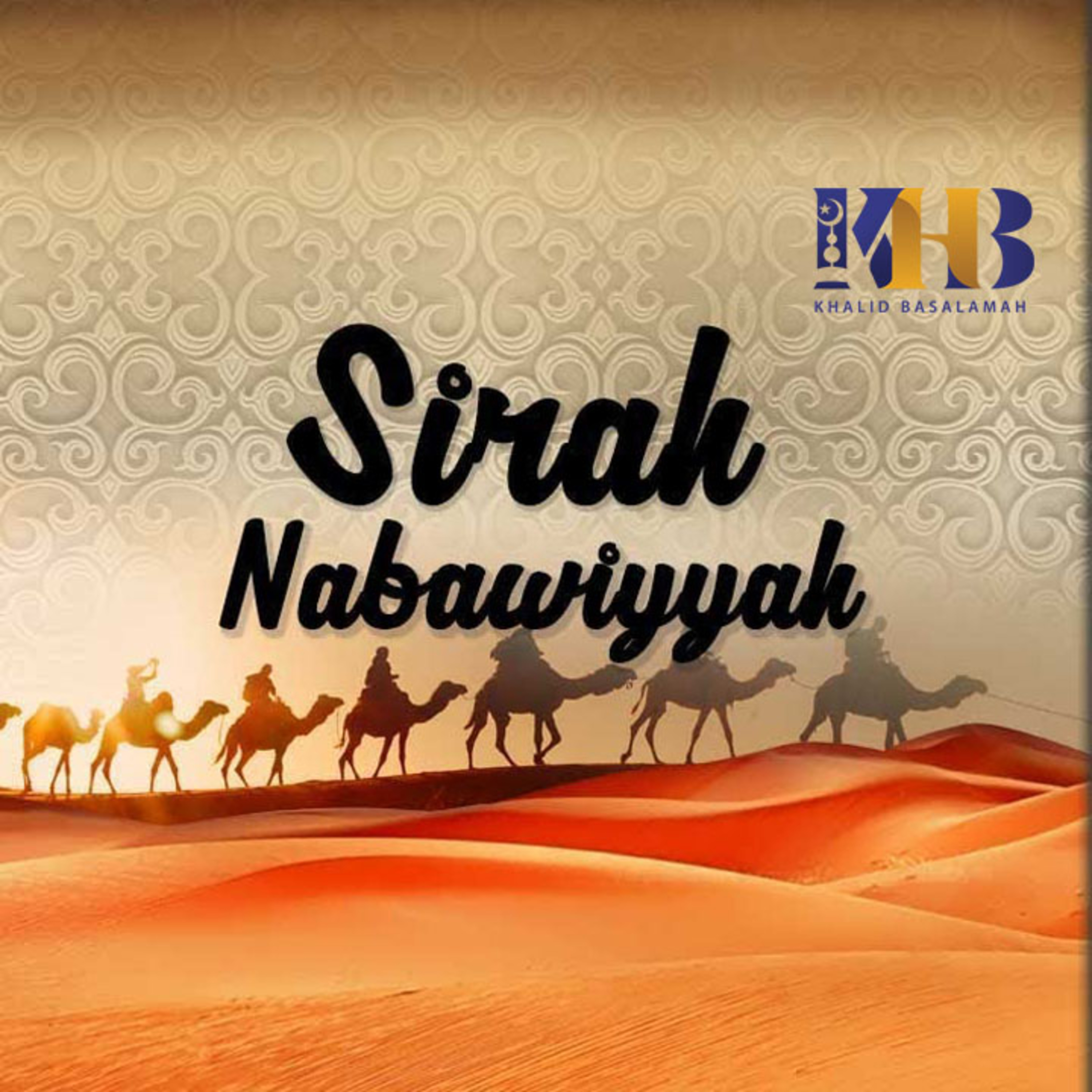 Sirah Nabawiyyah ke 20 - Syariah Syariah yang Diutus Oleh Nabi Alaihi Wassalam episode artwork