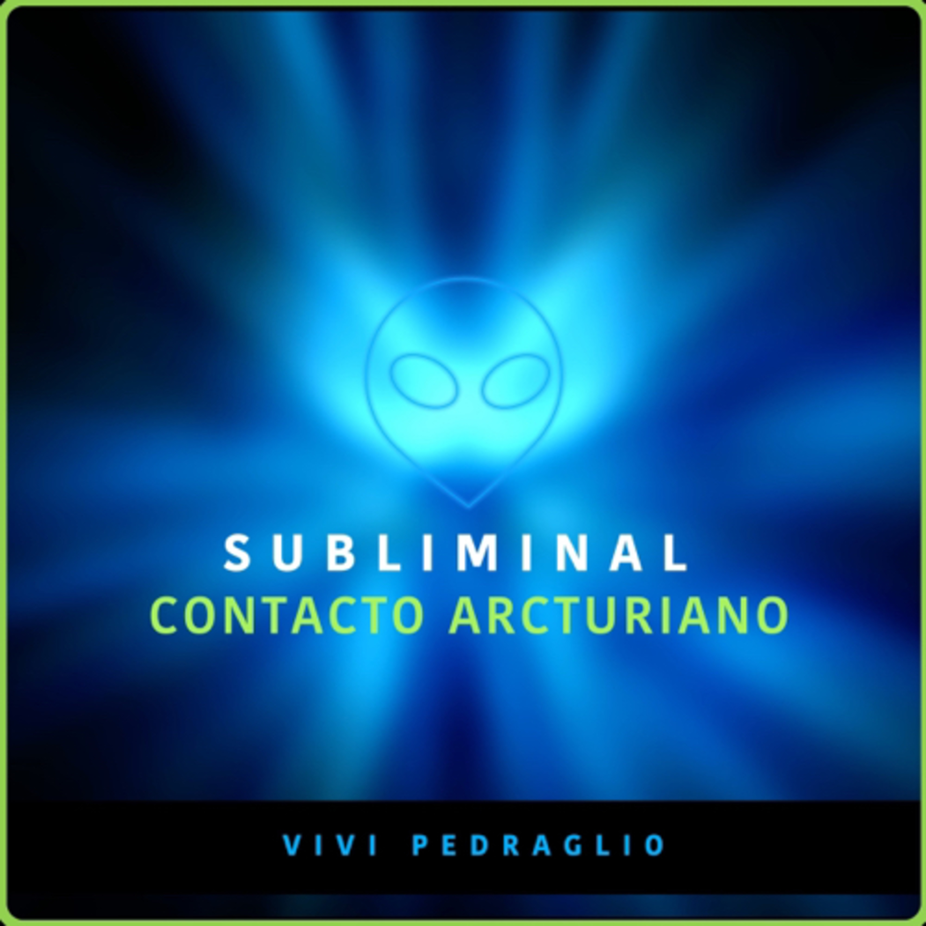 Subliminal Contacto Arcturiano | Conexión episode artwork