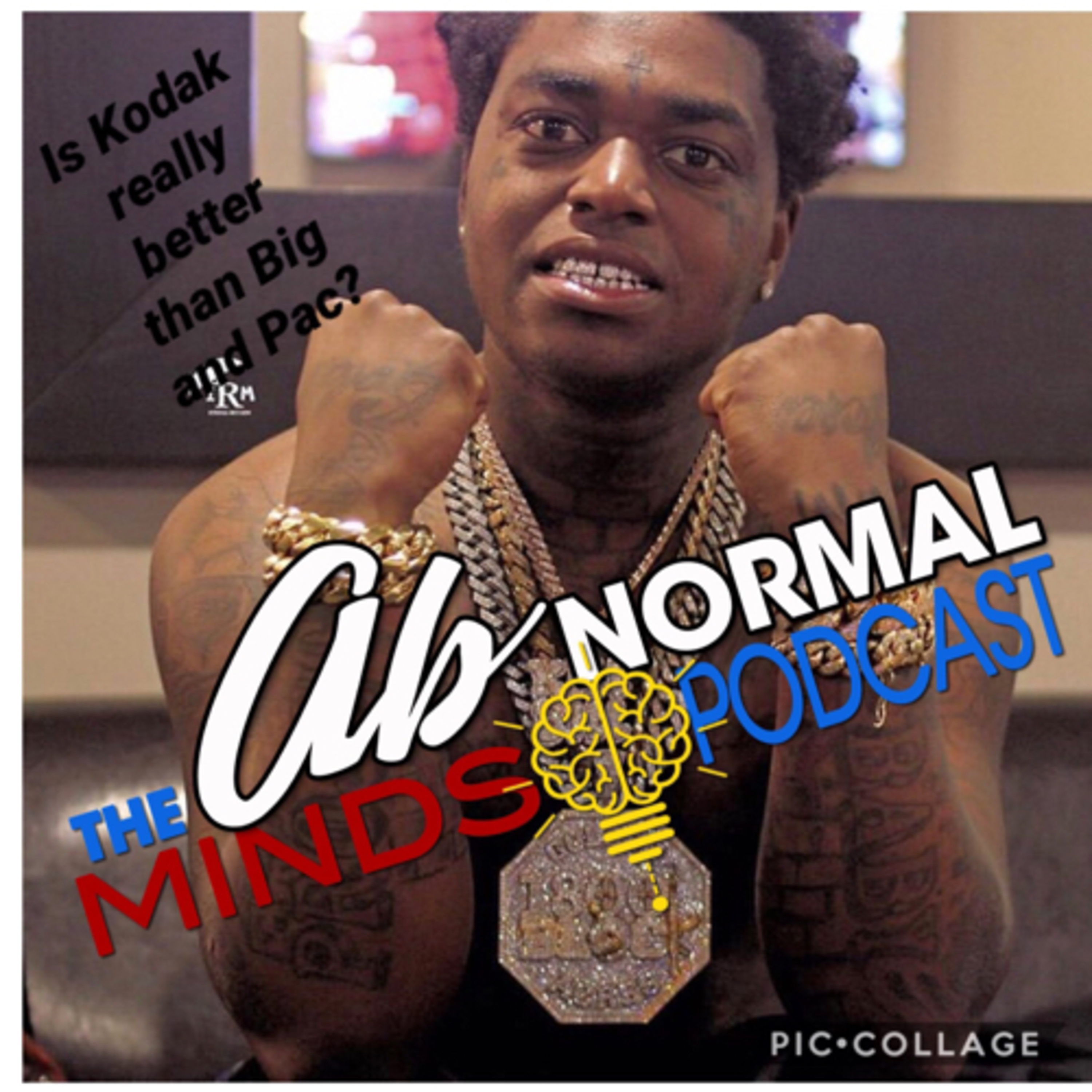Kodak says better than Big and Pac and he might be right. episode artwork