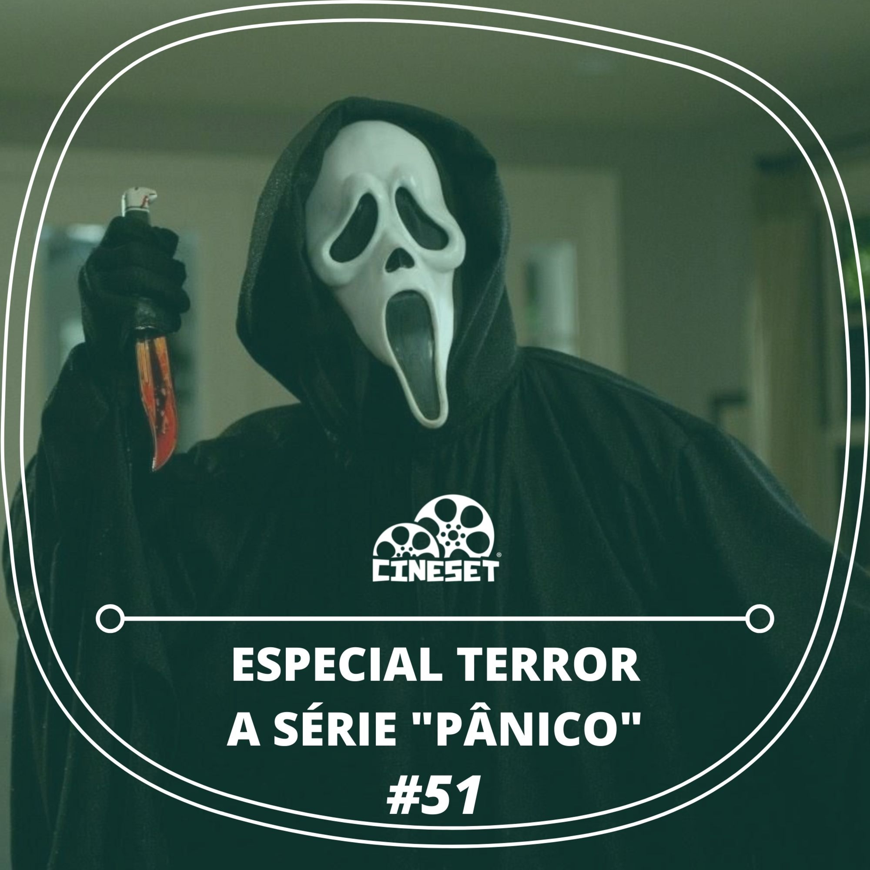 Podcast Cine Set #51 – A Série “Pânico” e a expectativa pelo quinto filme  episode artwork