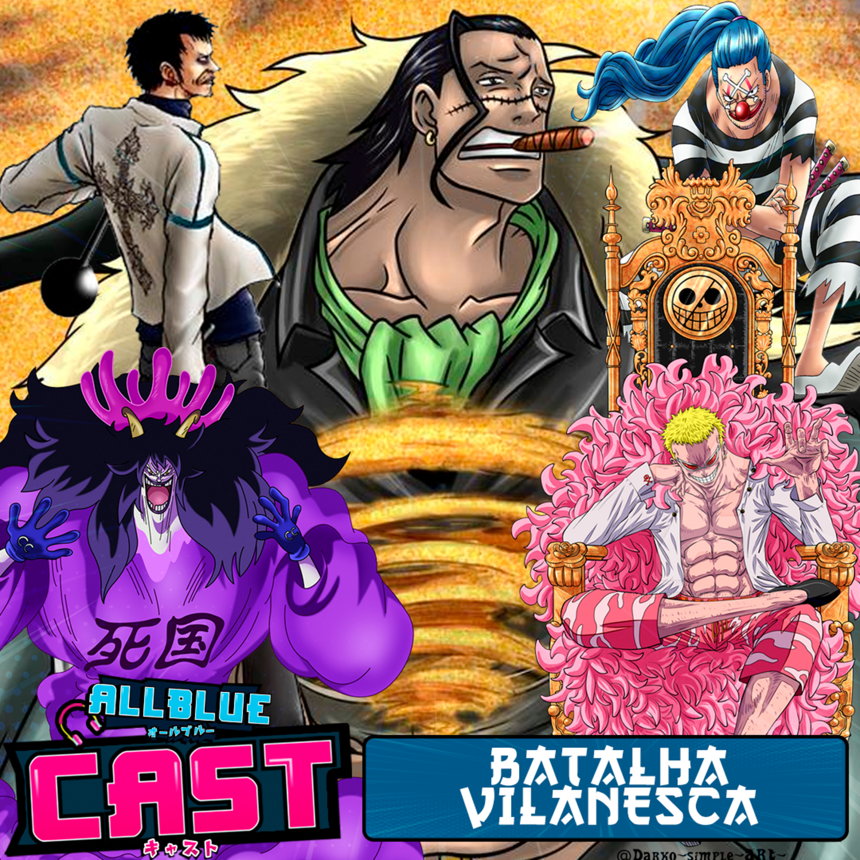 All Blue Cast #51 - Batalha Vilanesca 1