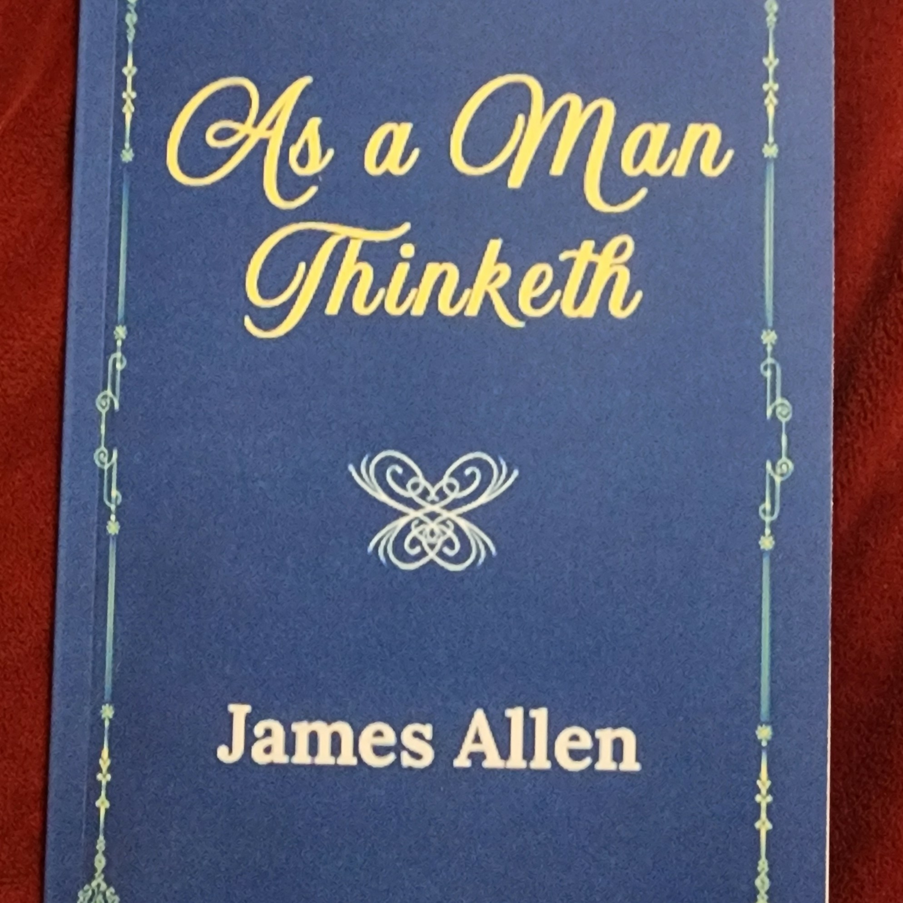 As Man Thinketh by James Allen  episode artwork