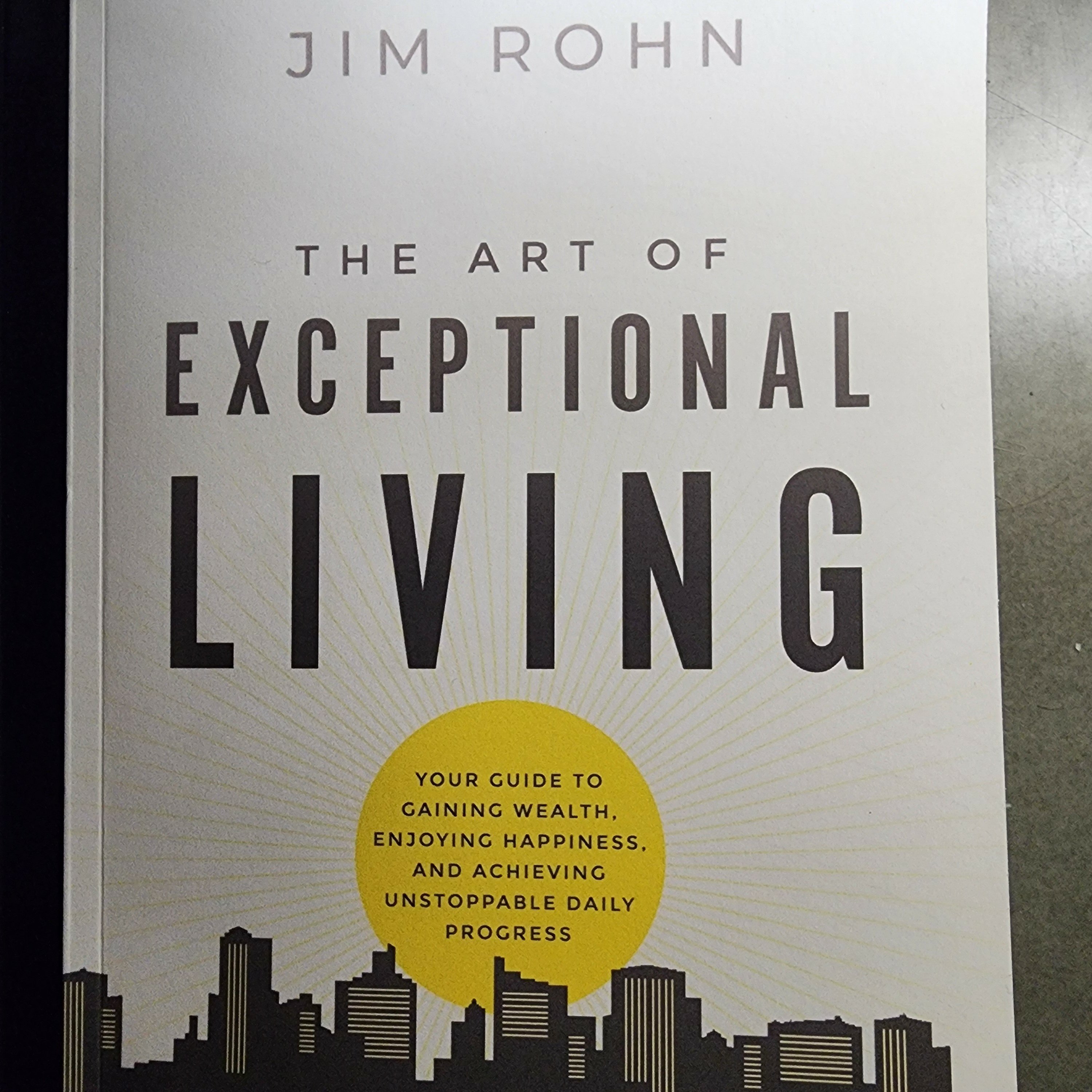 The Art of Exceptional Living by Jim Rohn- Part 2 episode artwork
