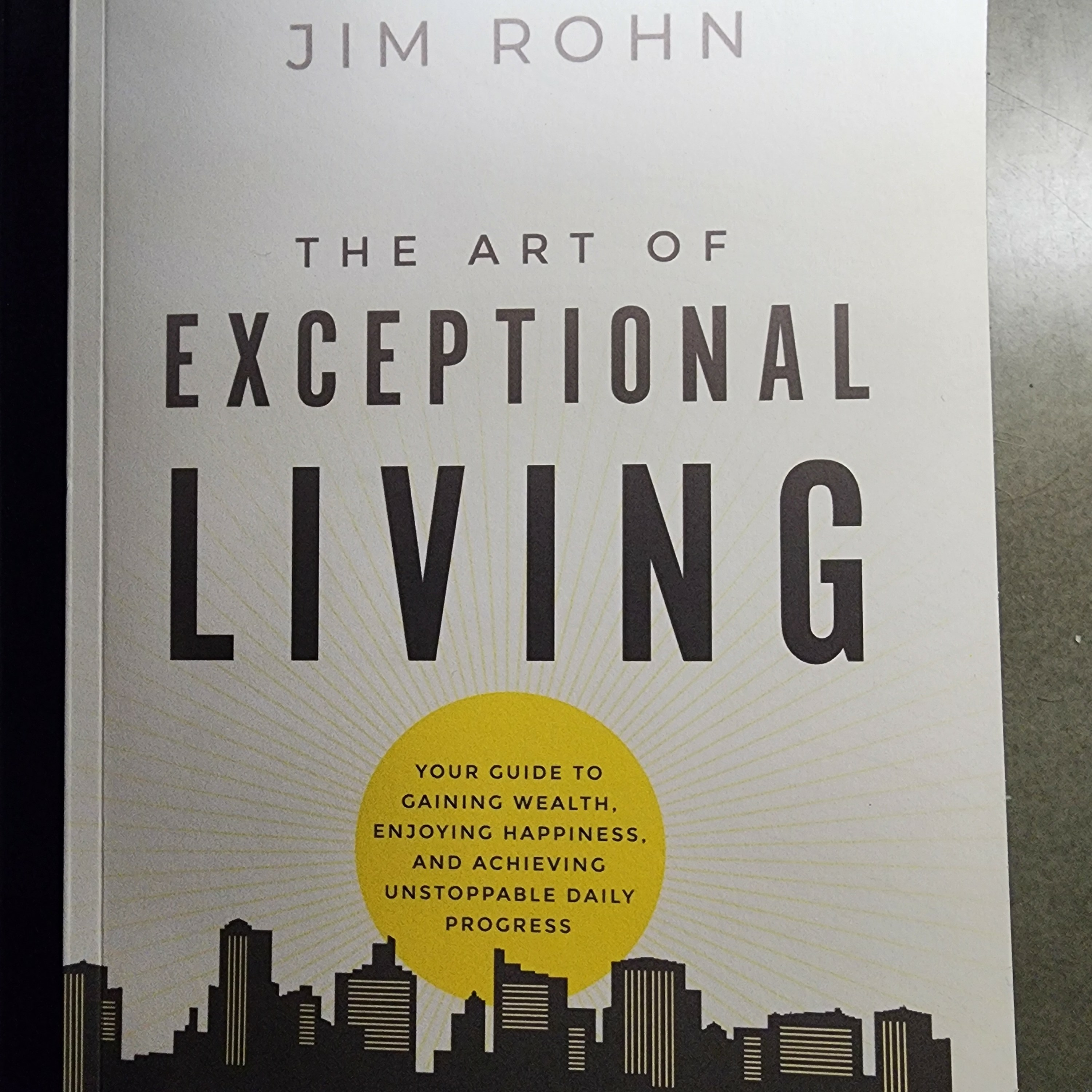 The Art of Exceptional Living by Jim Rohn- Part 3 episode artwork