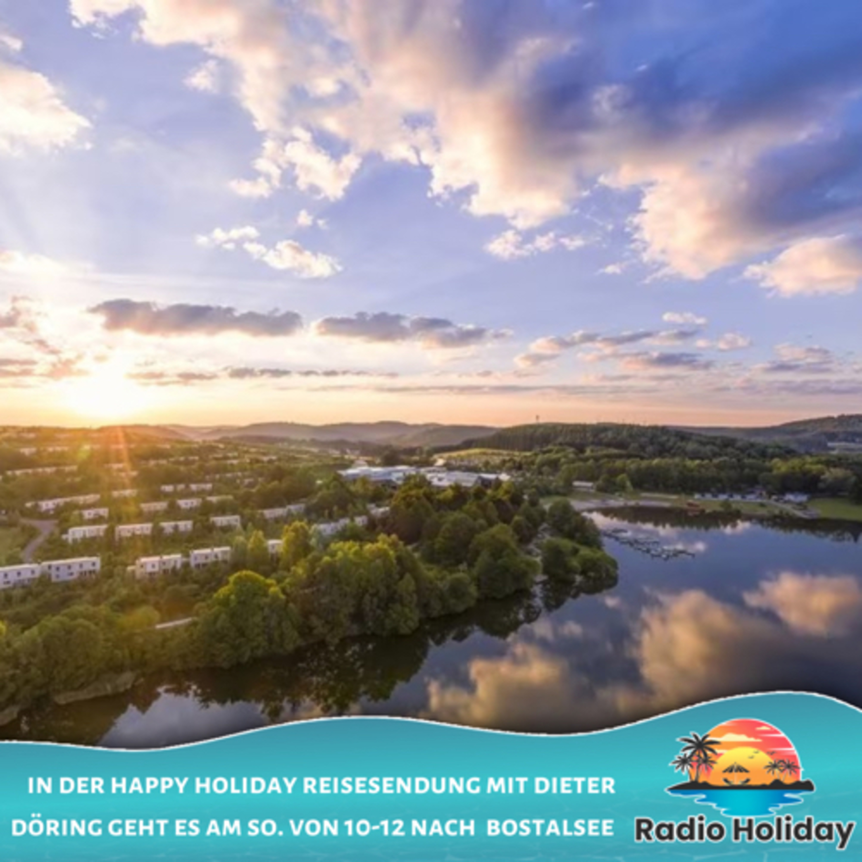 64. Radio Holiday Podcast Bostalsee